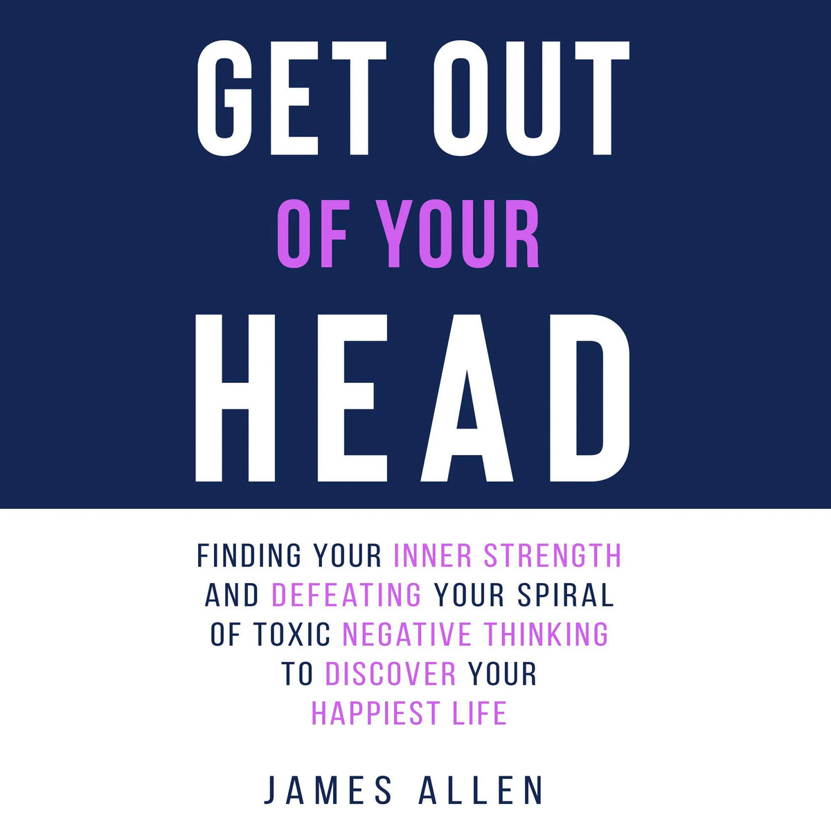 Get Out of Your Head