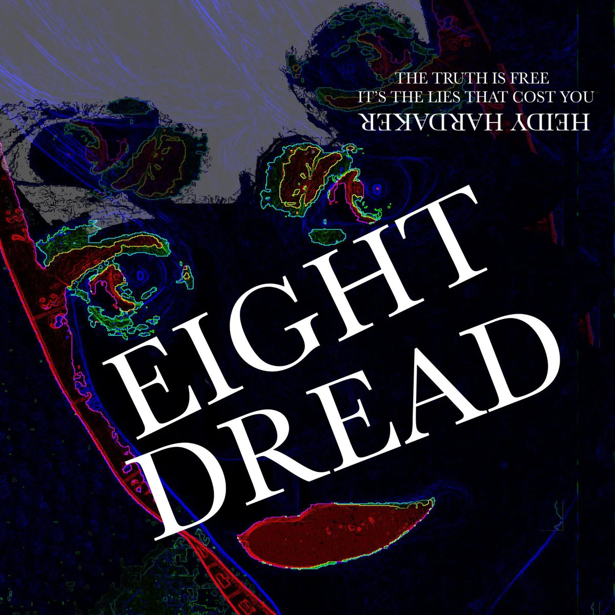 Eight Dread