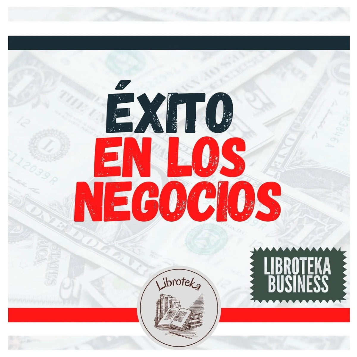 Éxito En Los Negocios