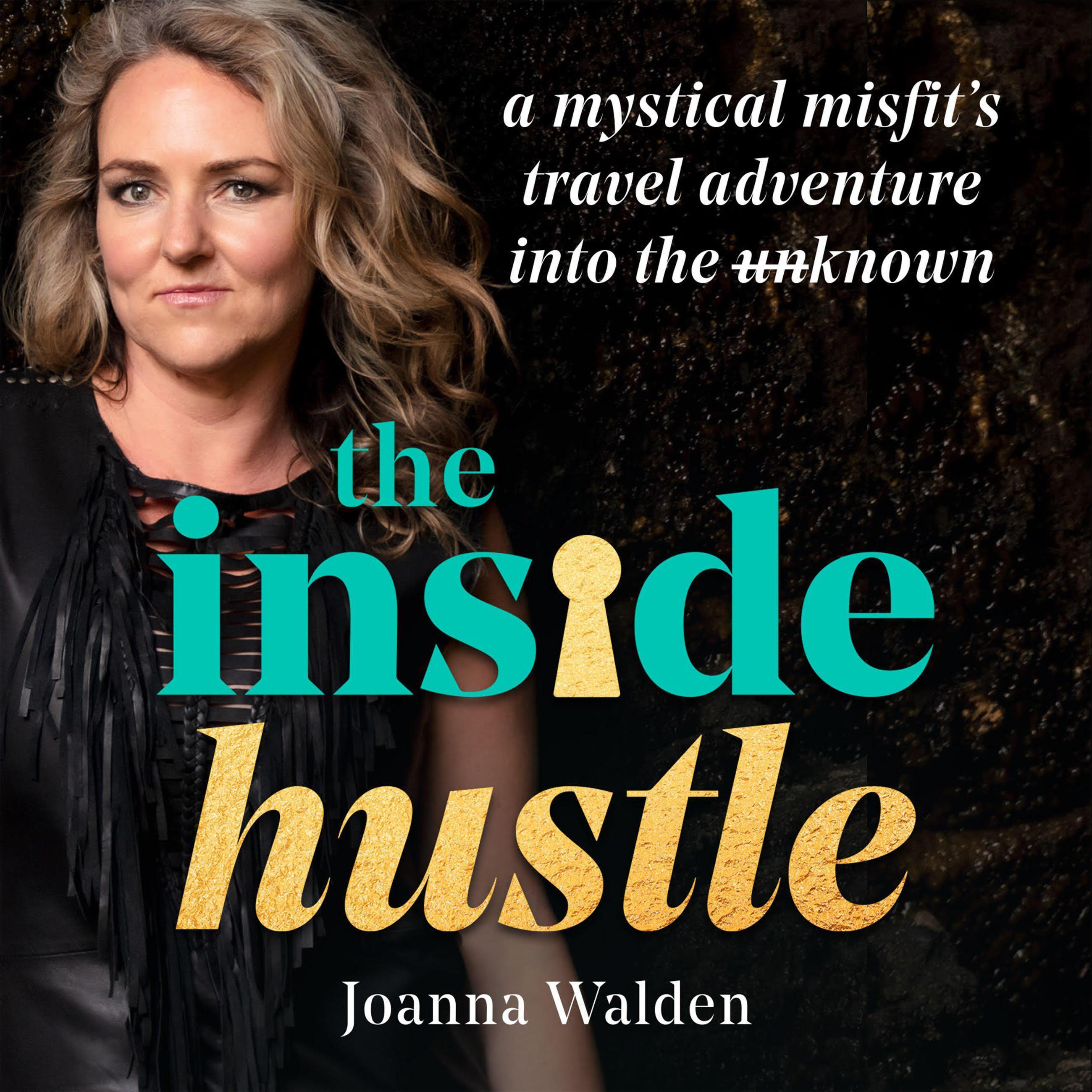 The Inside Hustle.