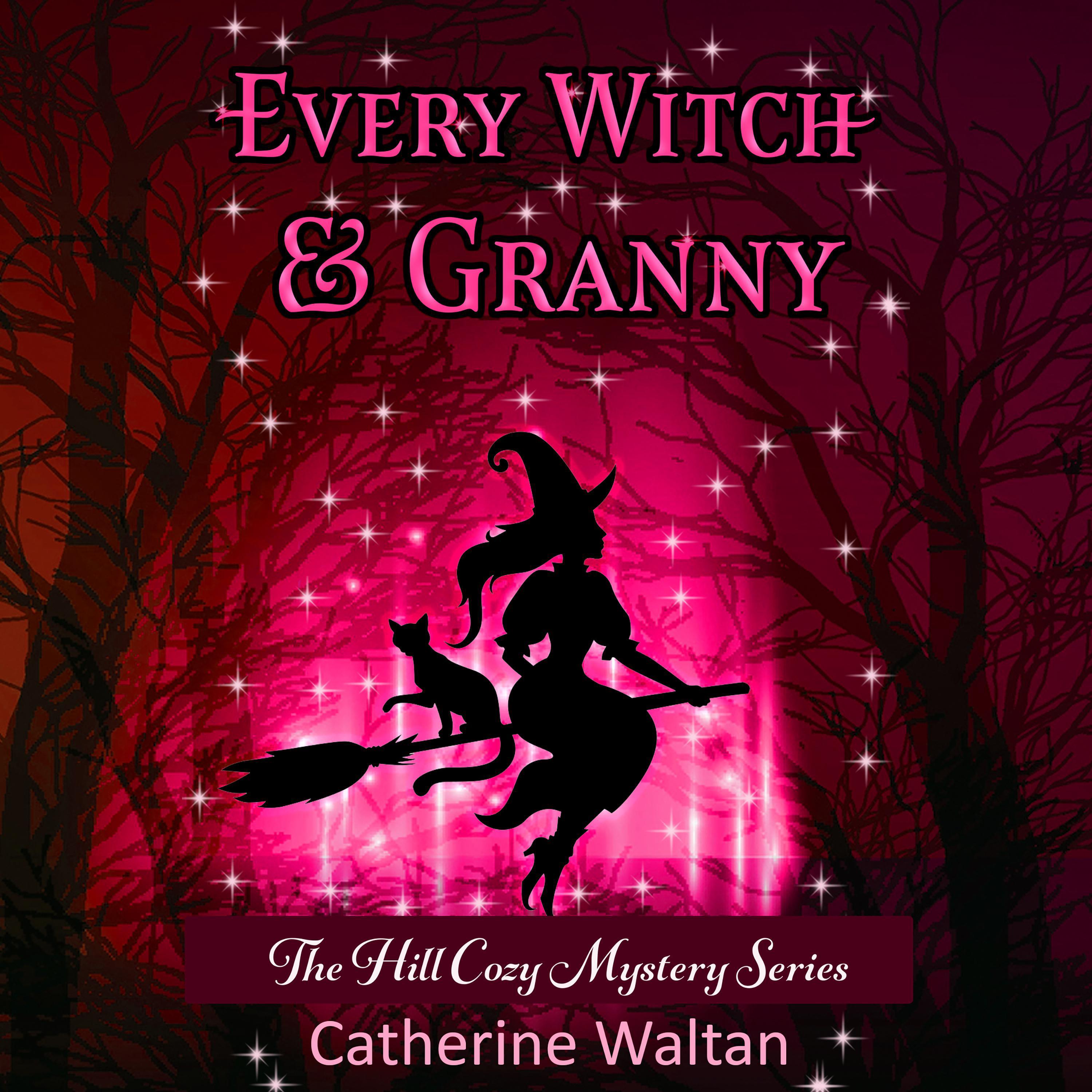 Every Witch and Granny