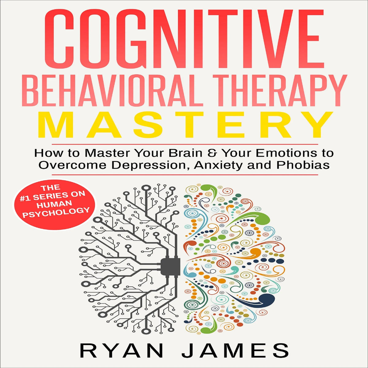 Cognitive Behavioral Therapy