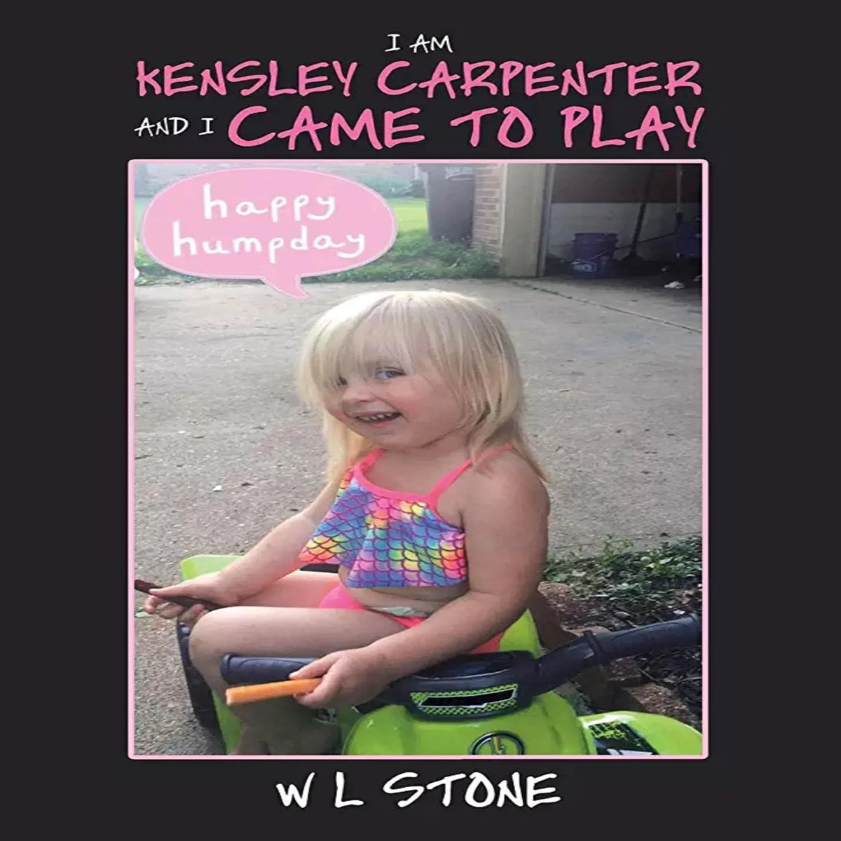 I'AM KENSLEY CARPENTER AND I CAME TO PLAY