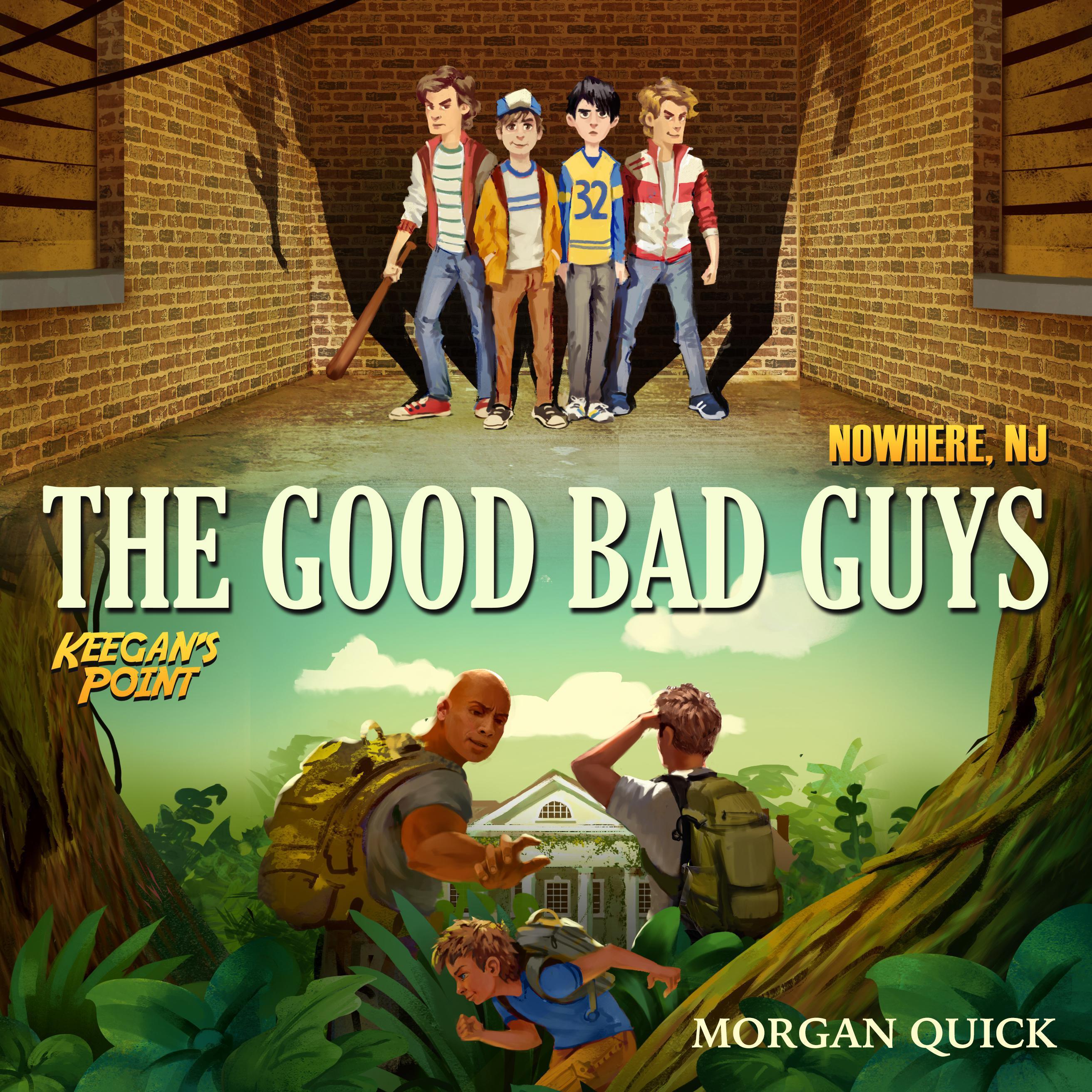 The Good Bad Guys