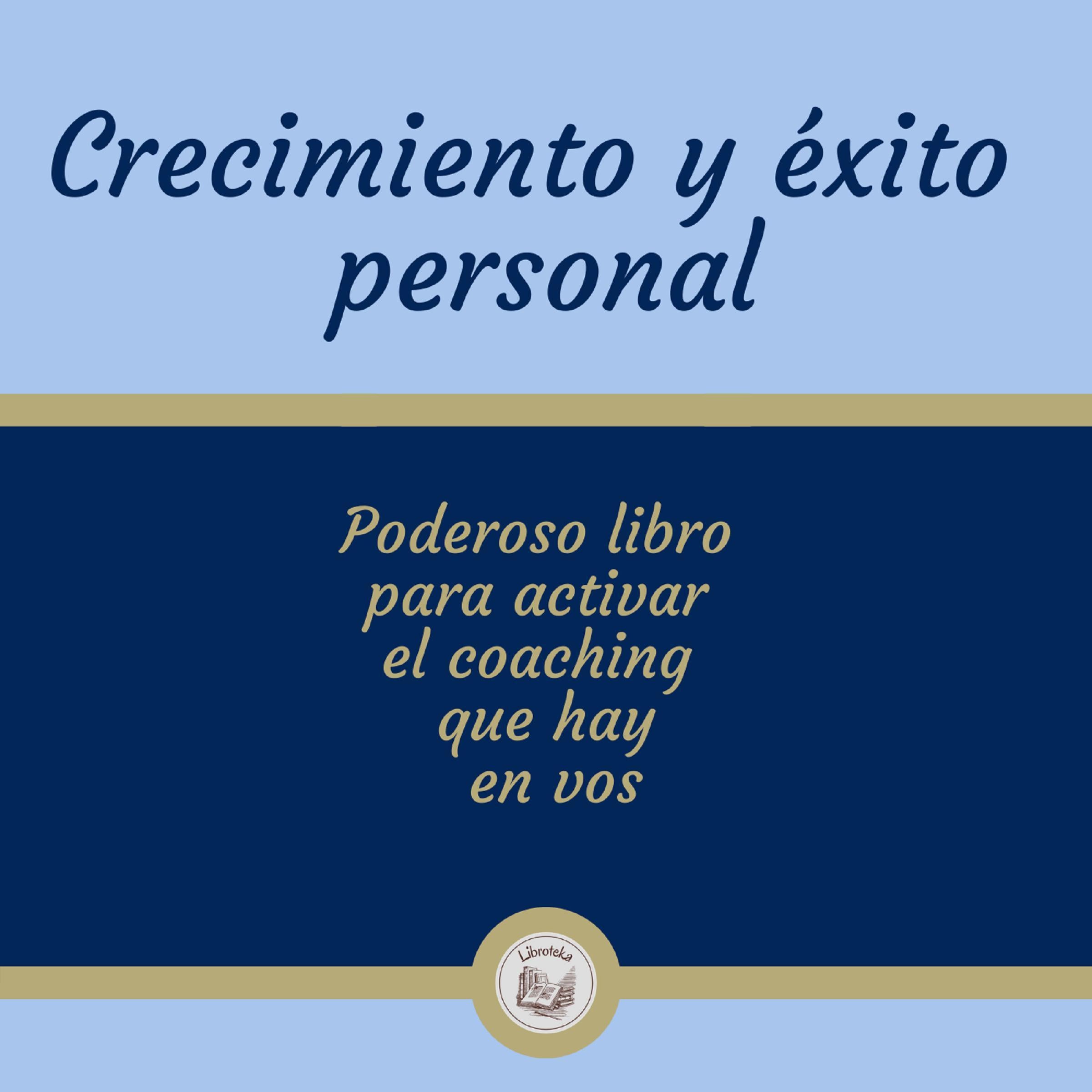 Crecimiento y éxito personal