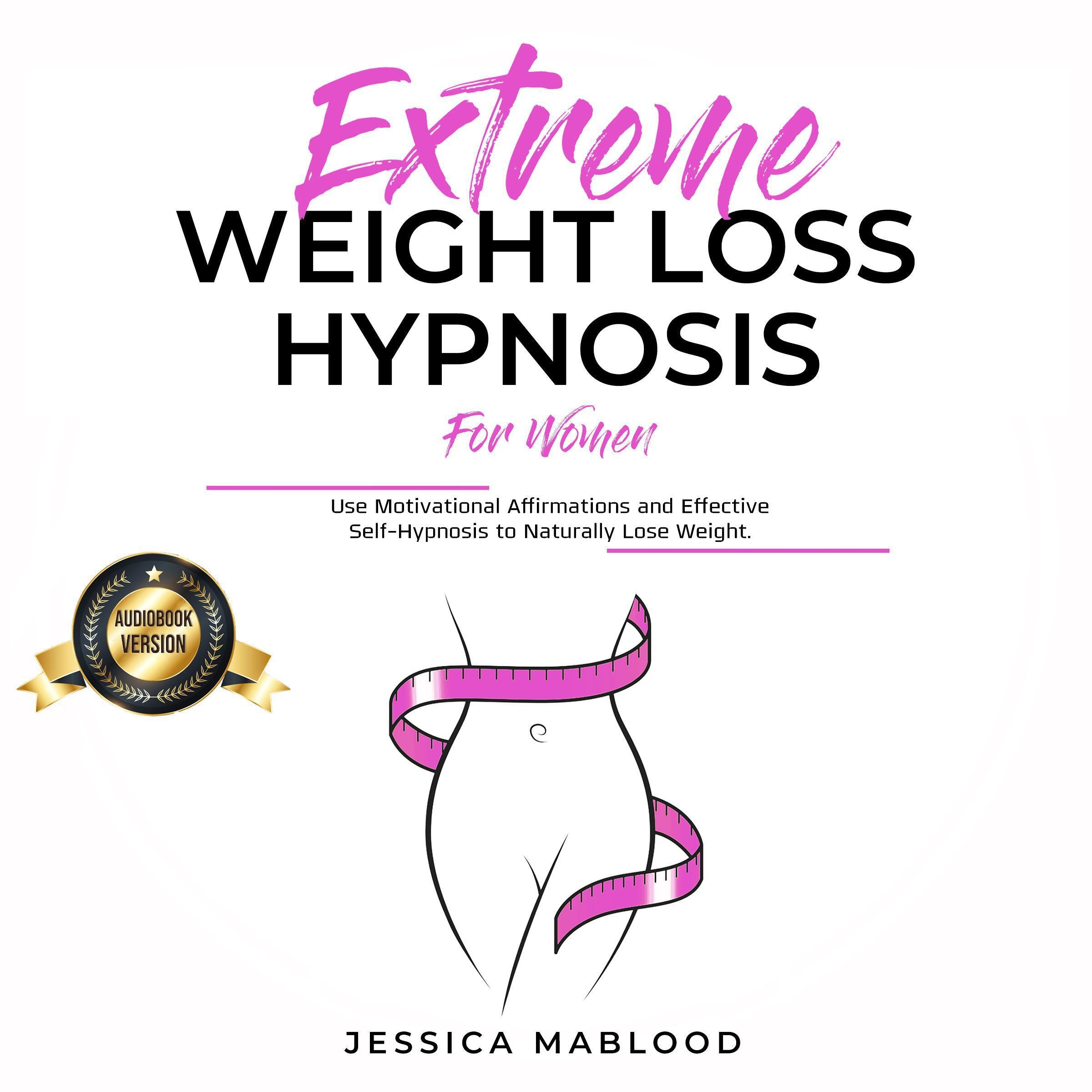 Extreme Weight Loss Hypnosis for Women