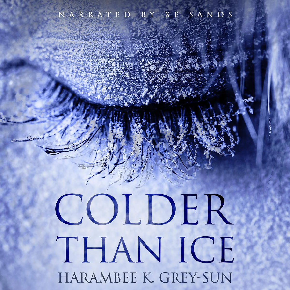 Colder Than Ice