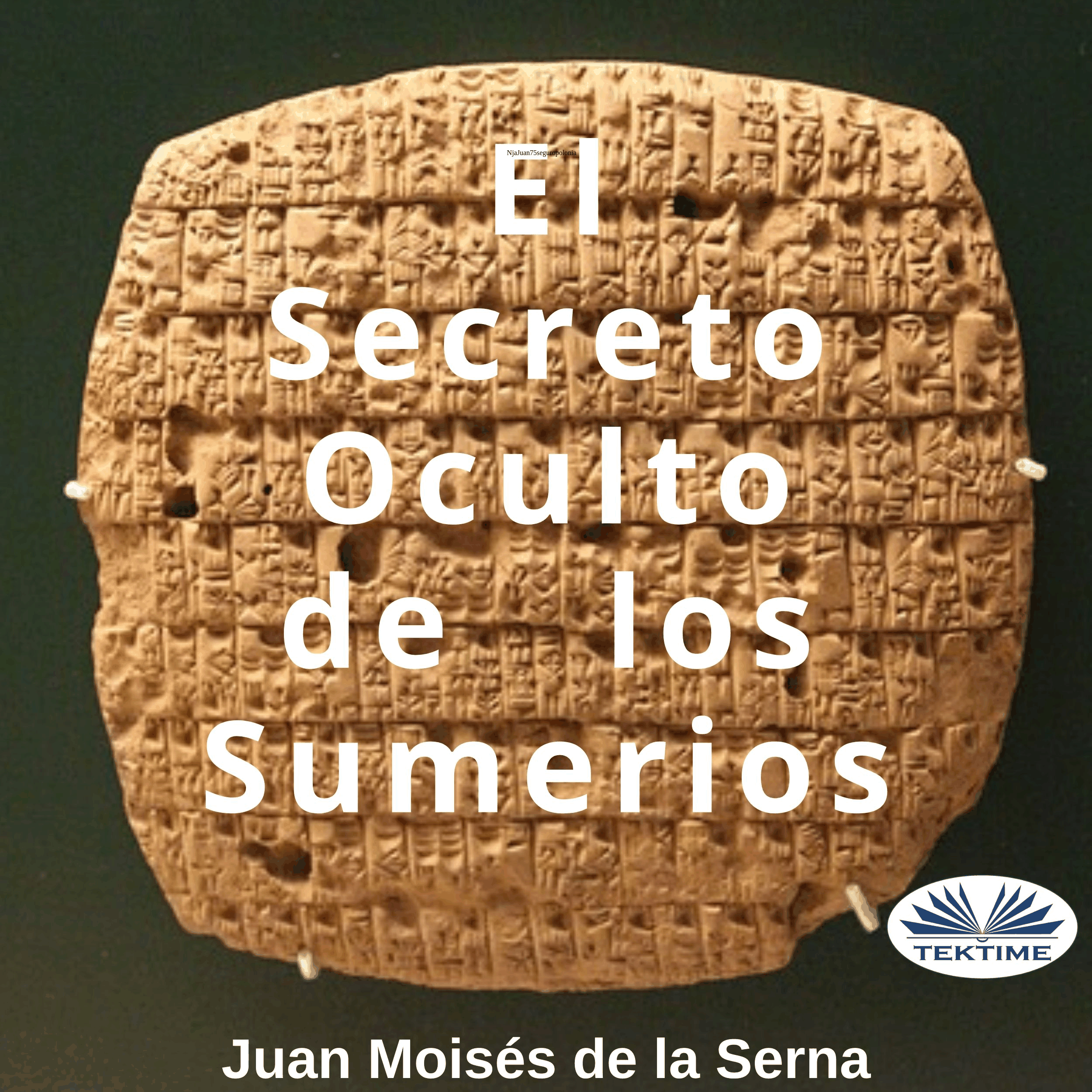 El Secreto Oculto de los Sumerios