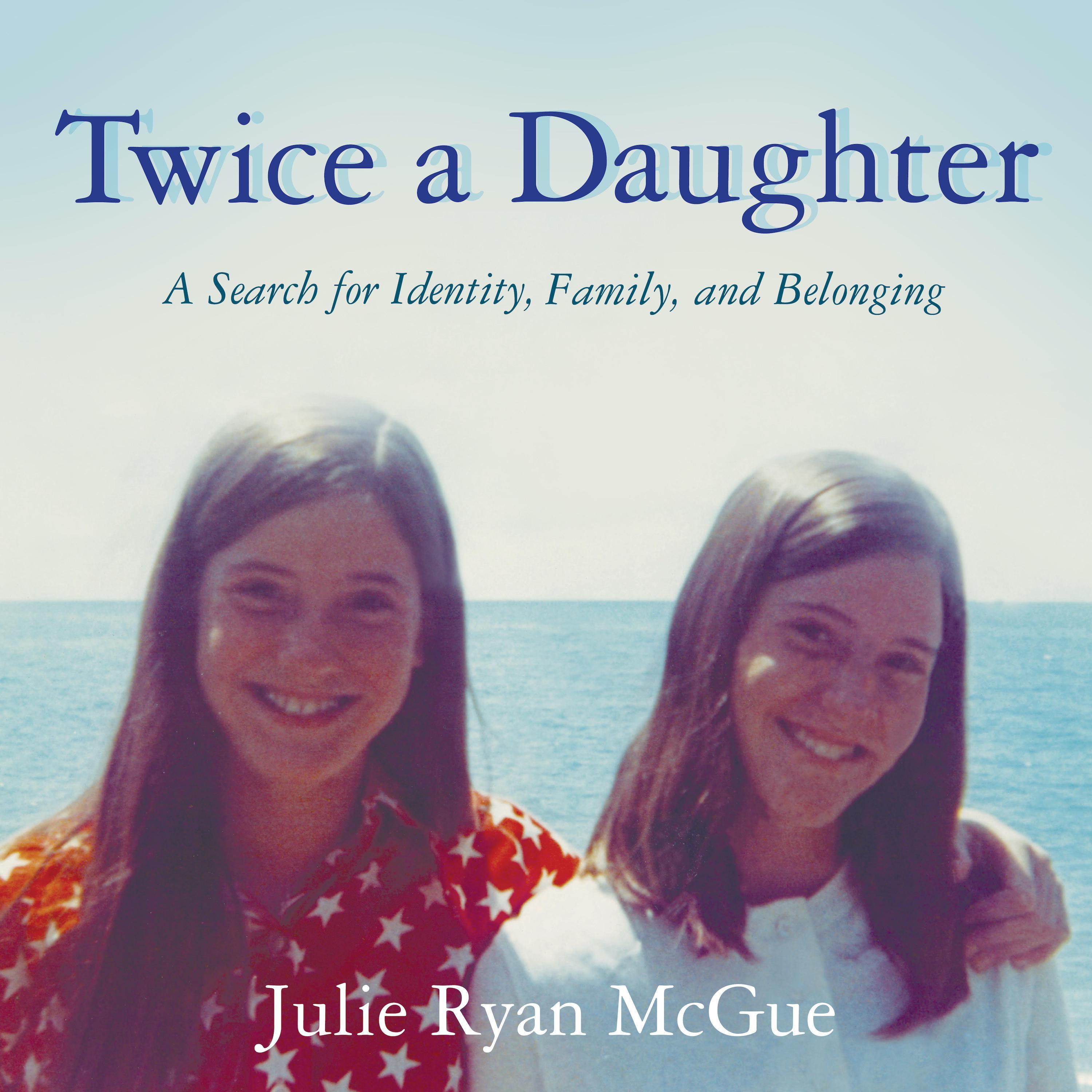 Twice a Daughter