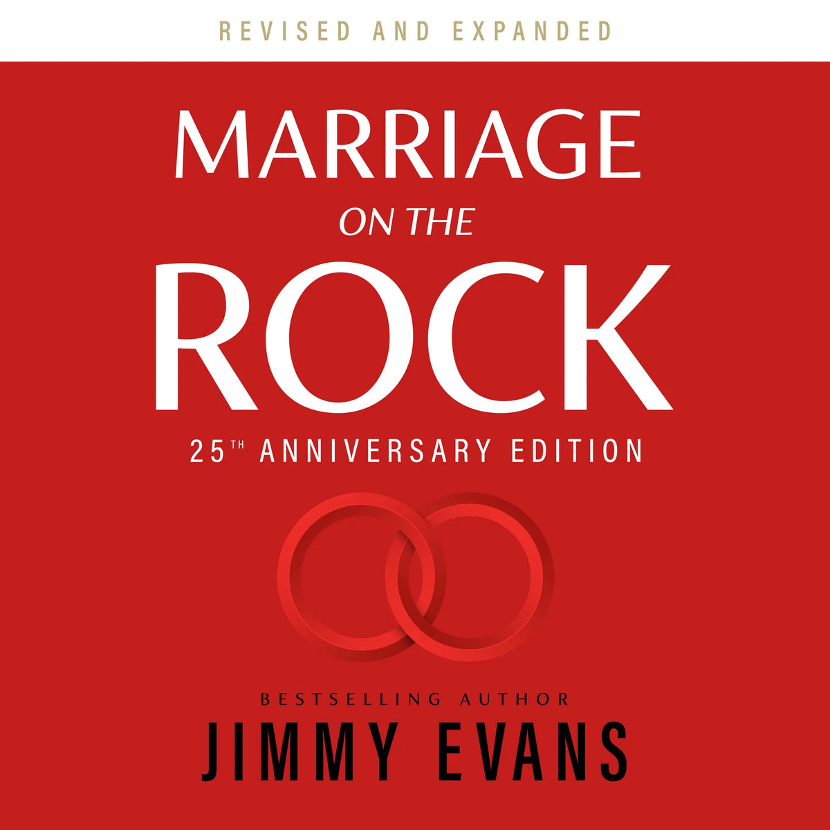 Marriage on the Rock: 25th Anniversary Edition