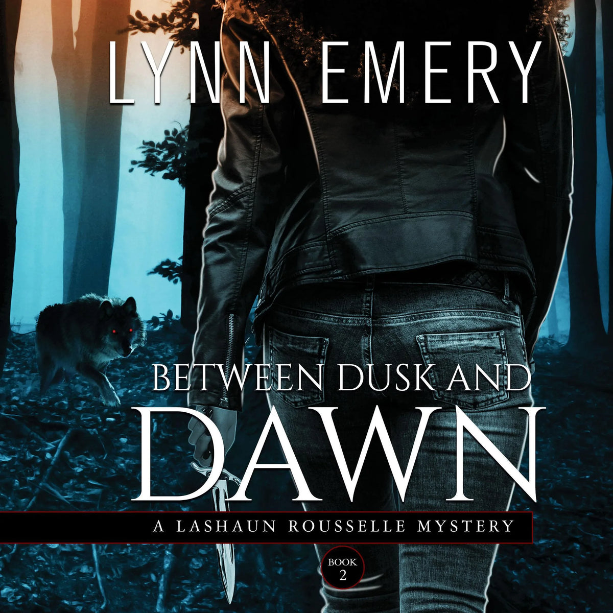 Between Dusk and Dawn (Book 2)