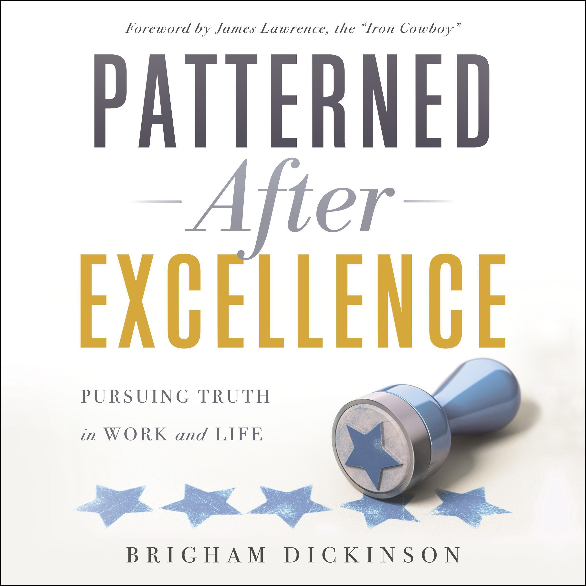 Patterned After Excellence
