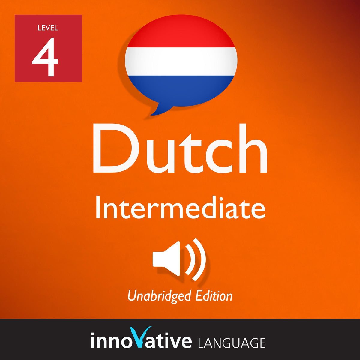 Learn Dutch - Level 4: Intermediate Dutch