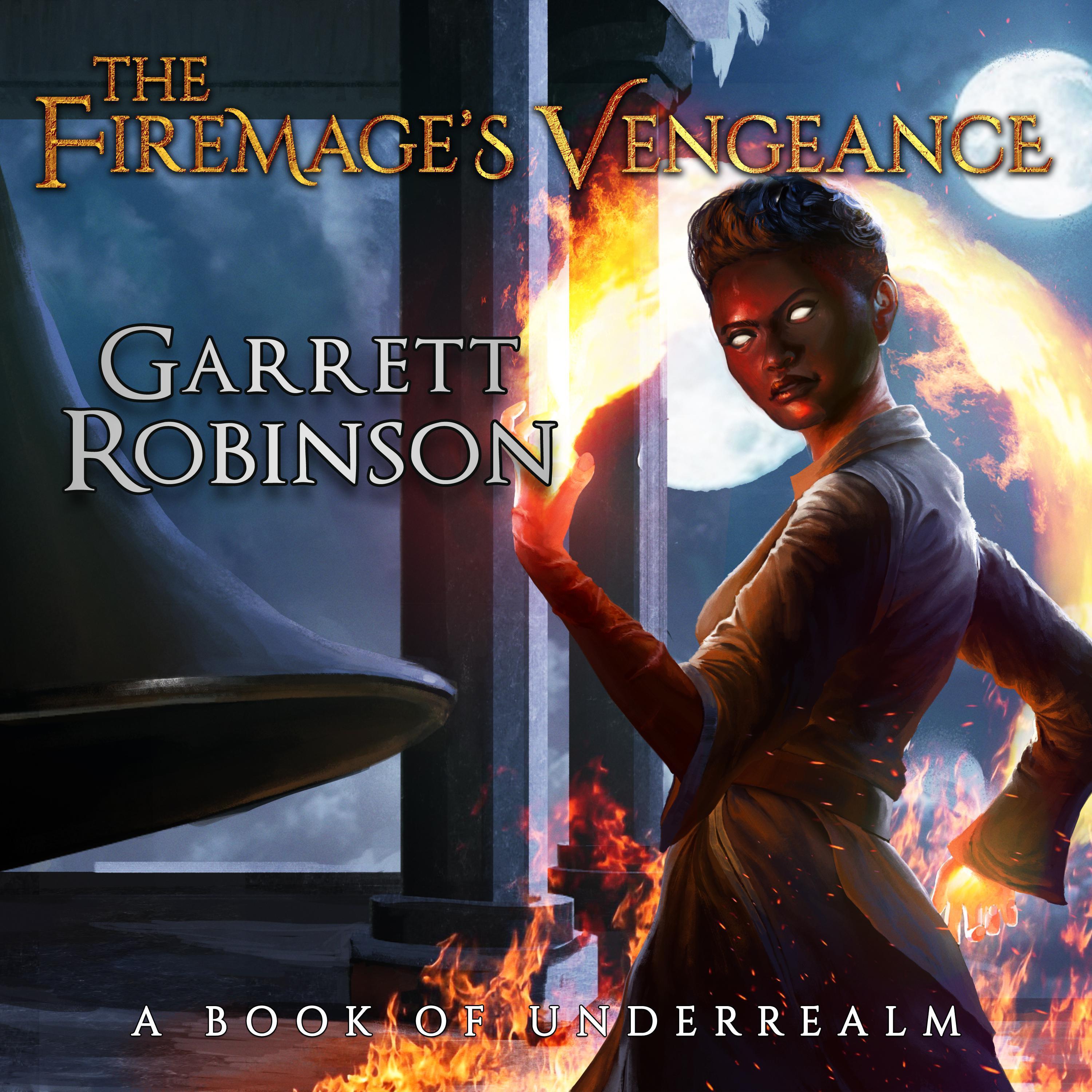 The Firemage's Vengeance