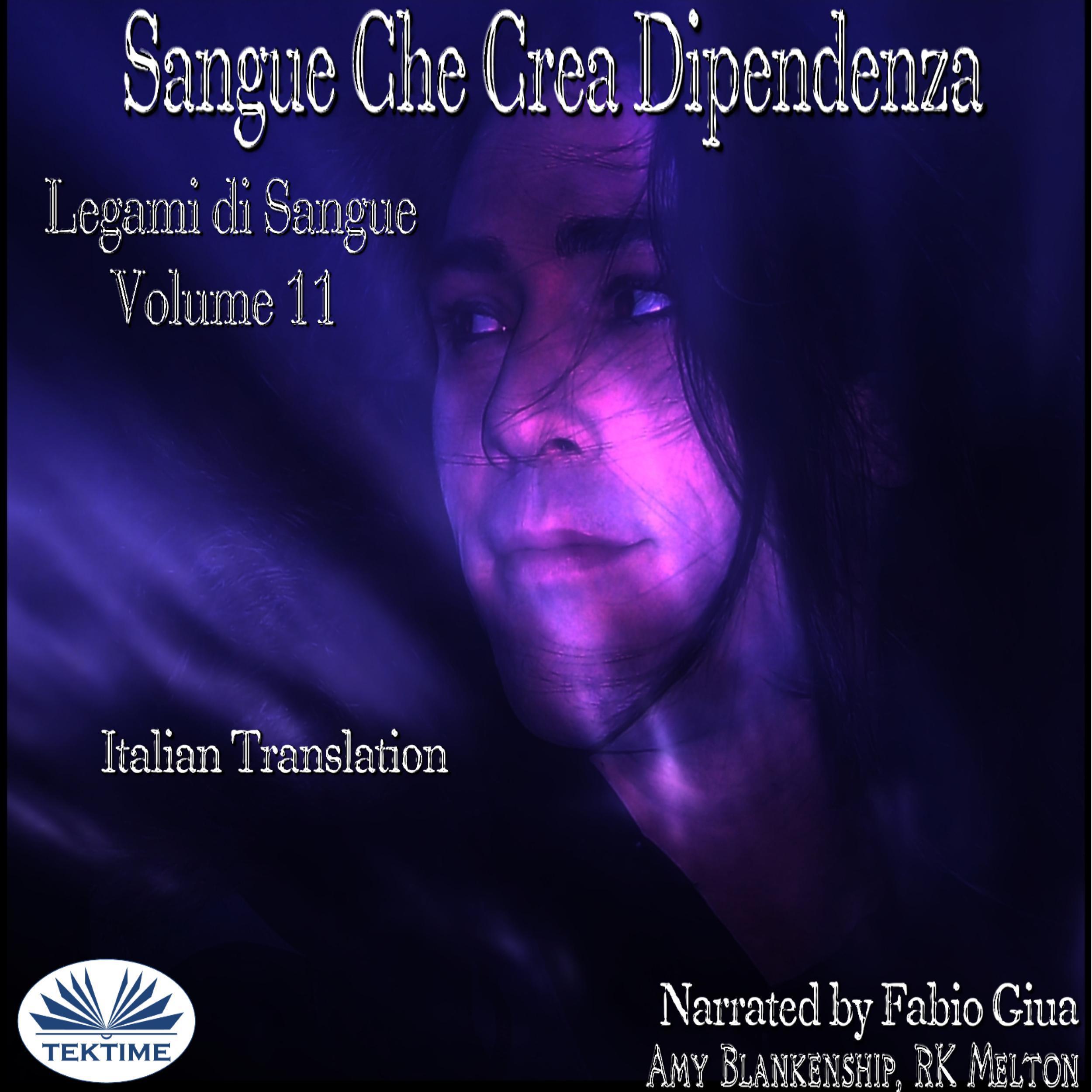 Sangue Che Crea Dipendenza
