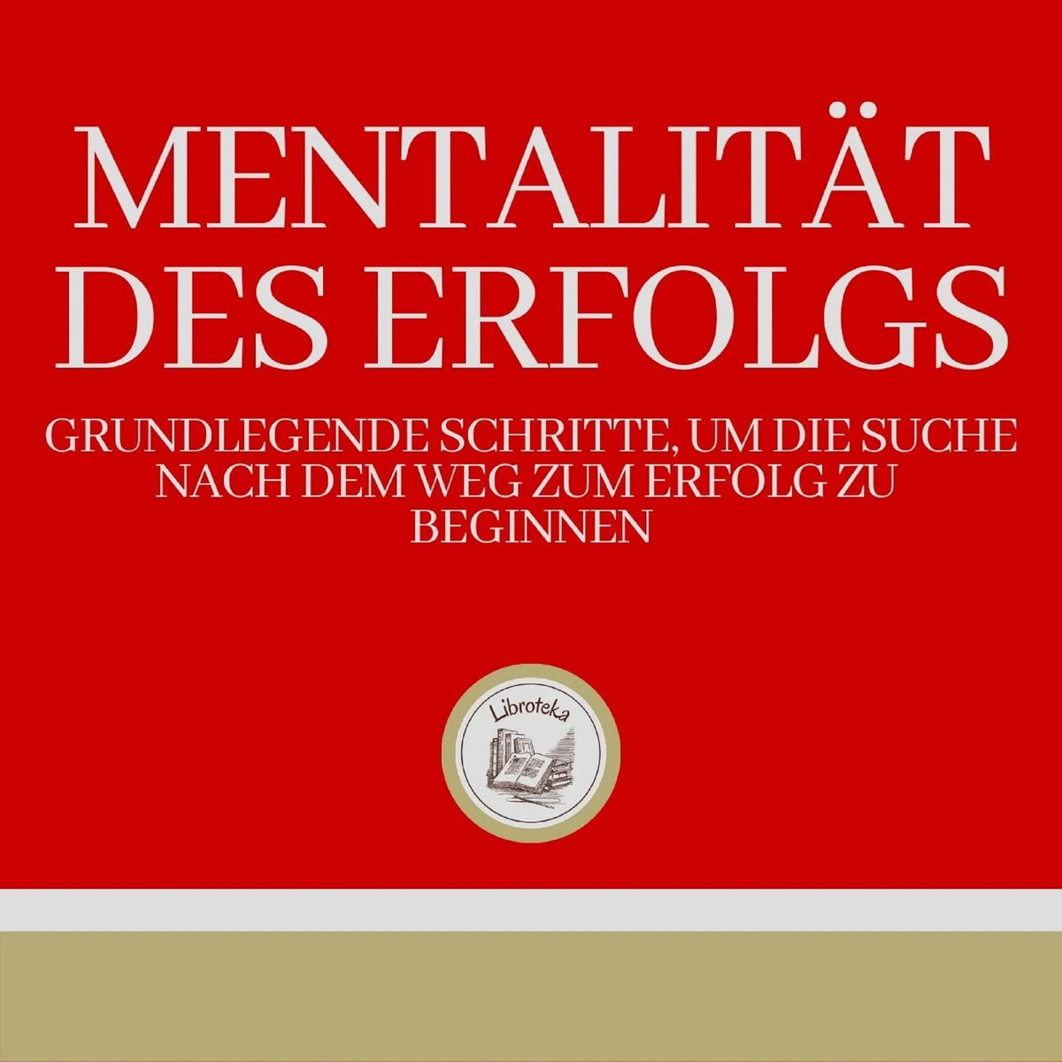 Mentalität Des Erfolgs