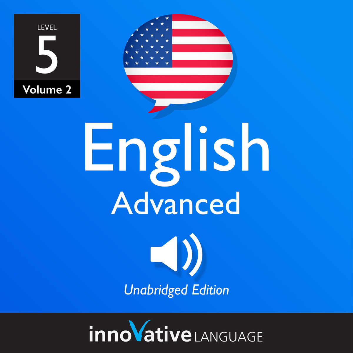 Learn English - Level 5: Advanced English, Volume 2