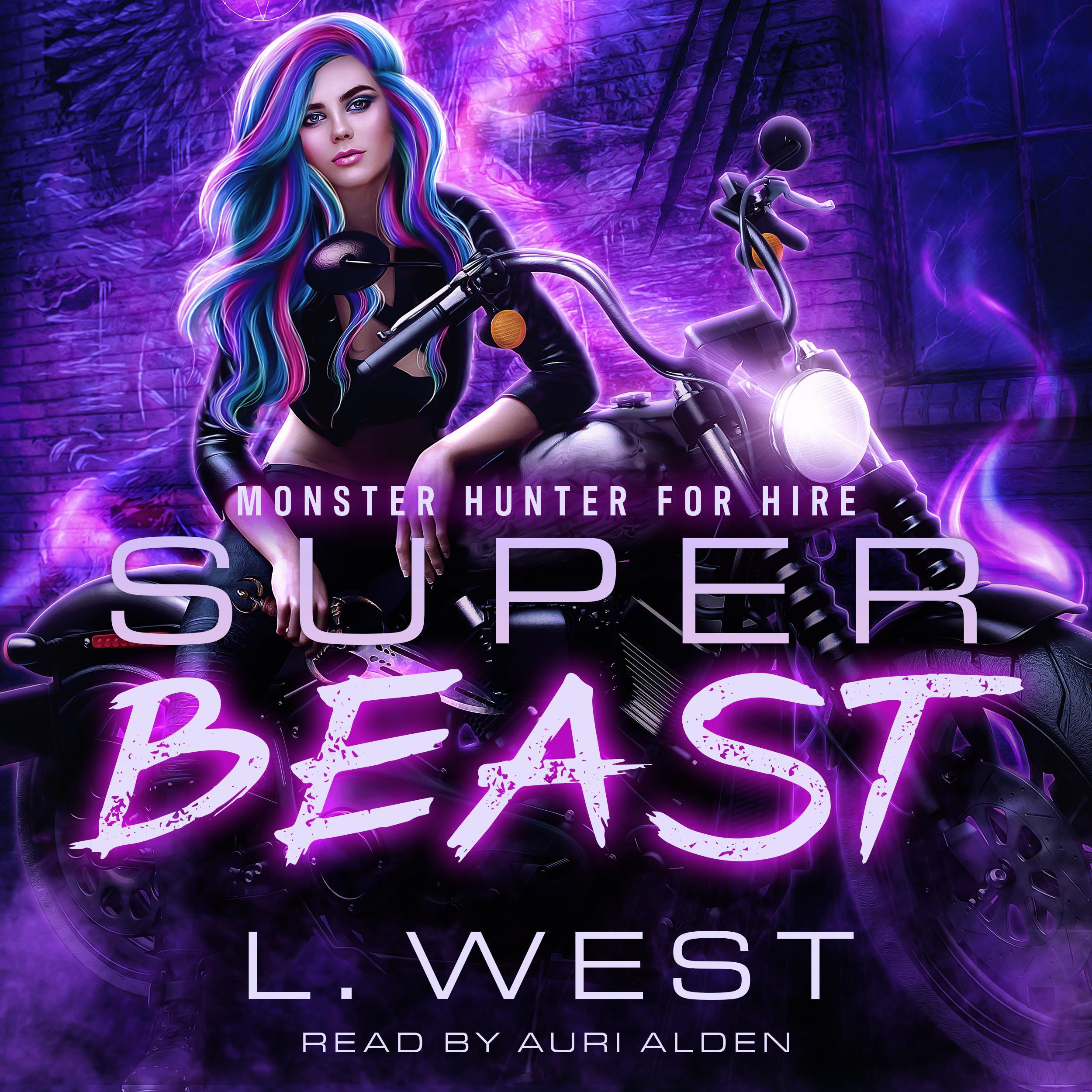 Monster Hunter for Hire: Super Beast