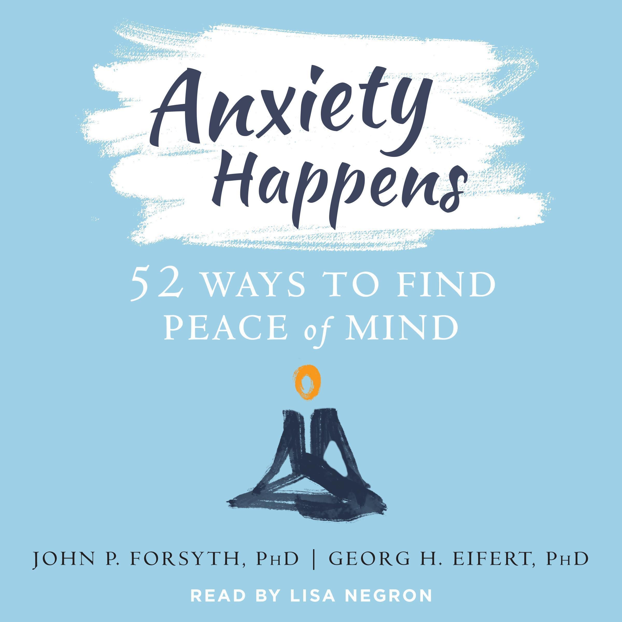 Anxiety Happens