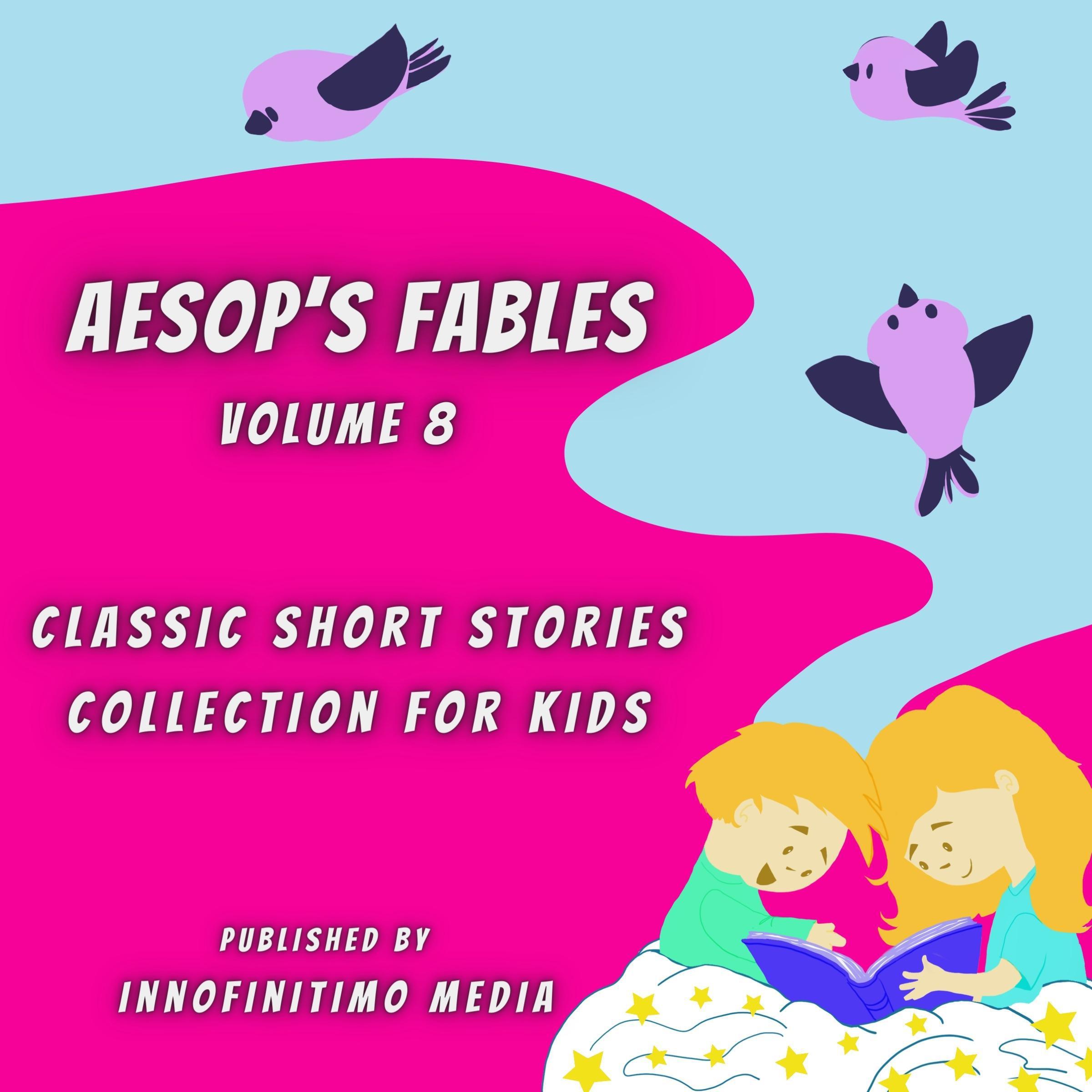 Aesop's Fables Volume 8