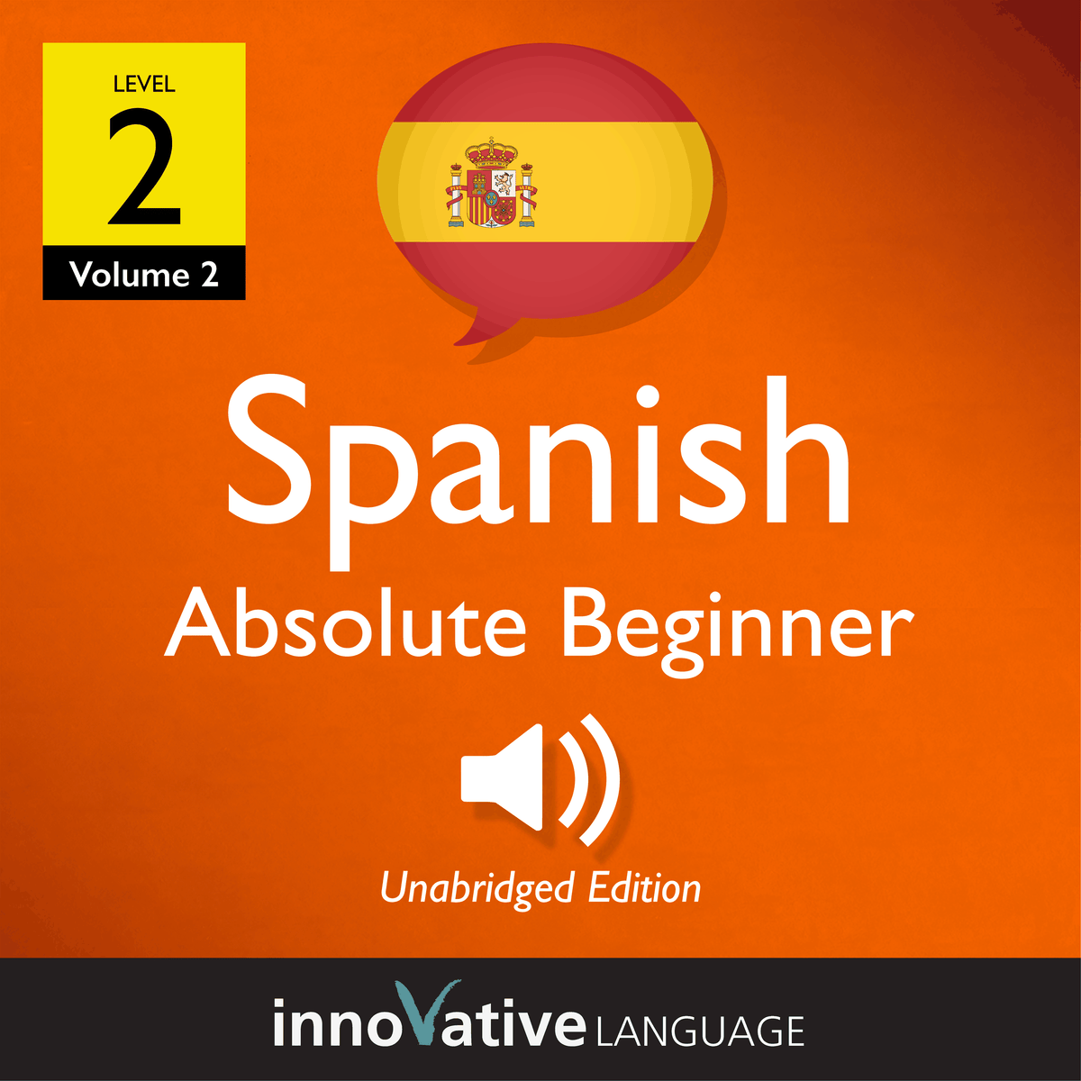 Learn Spanish - Level 2: Absolute Beginner Spanish, Volume 2