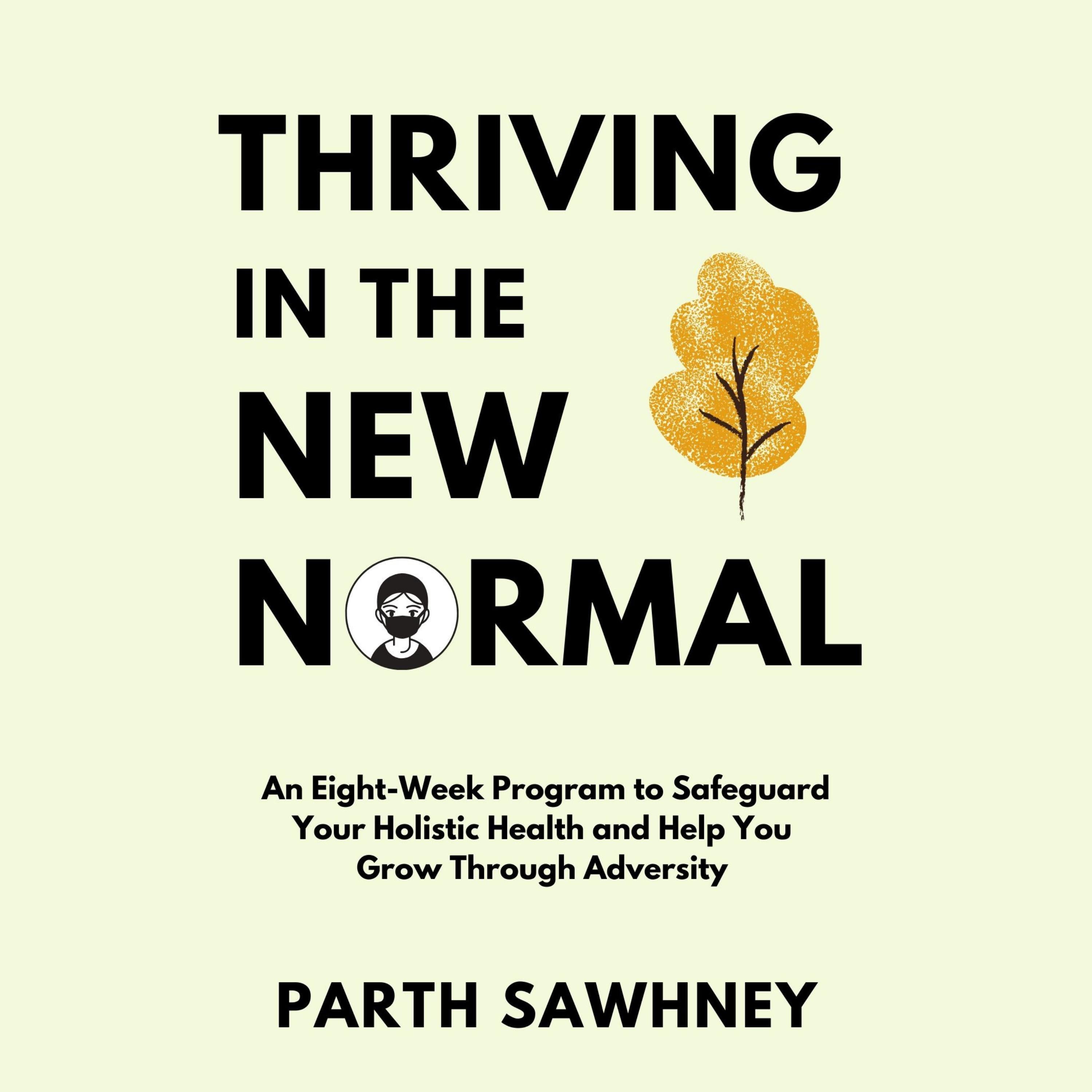 Thriving in the New Normal