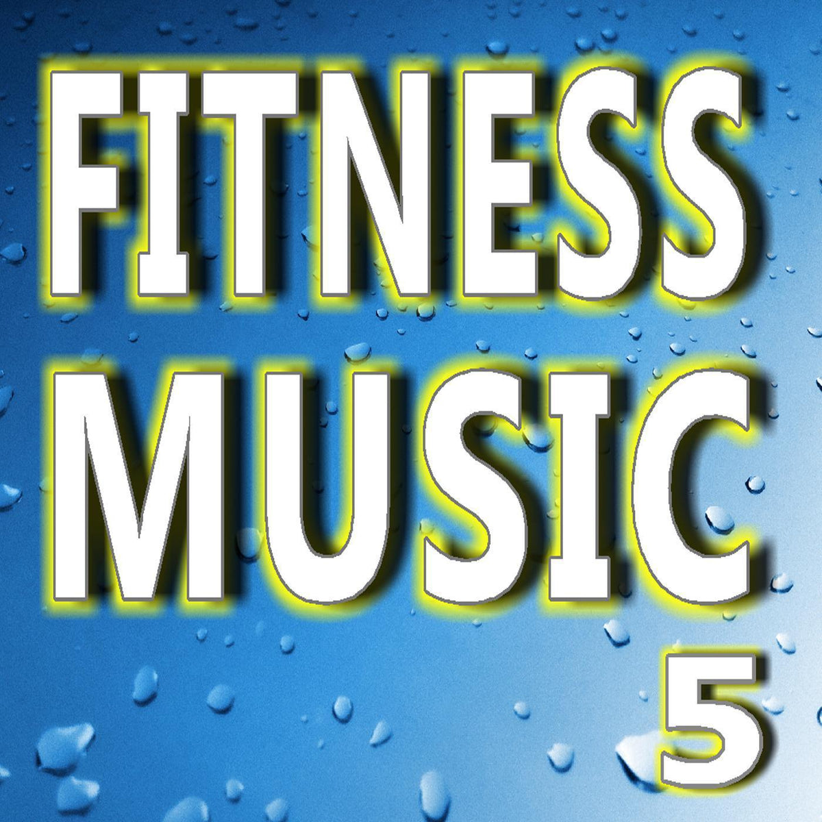 Fitness Music Vol. 5