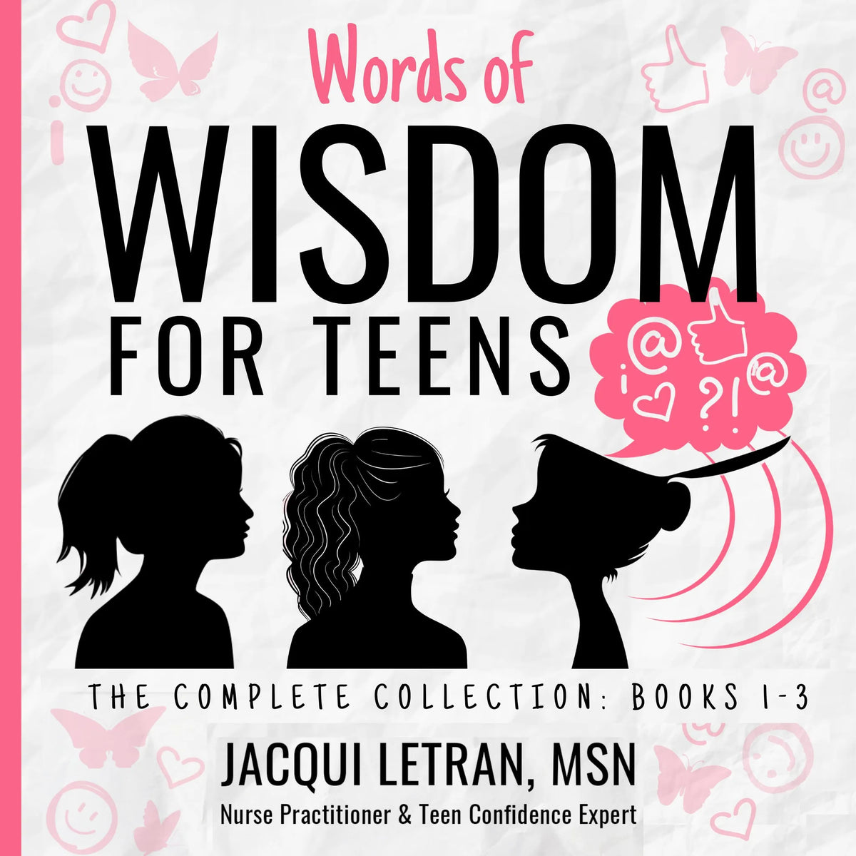 Words of Wisdom for Teens