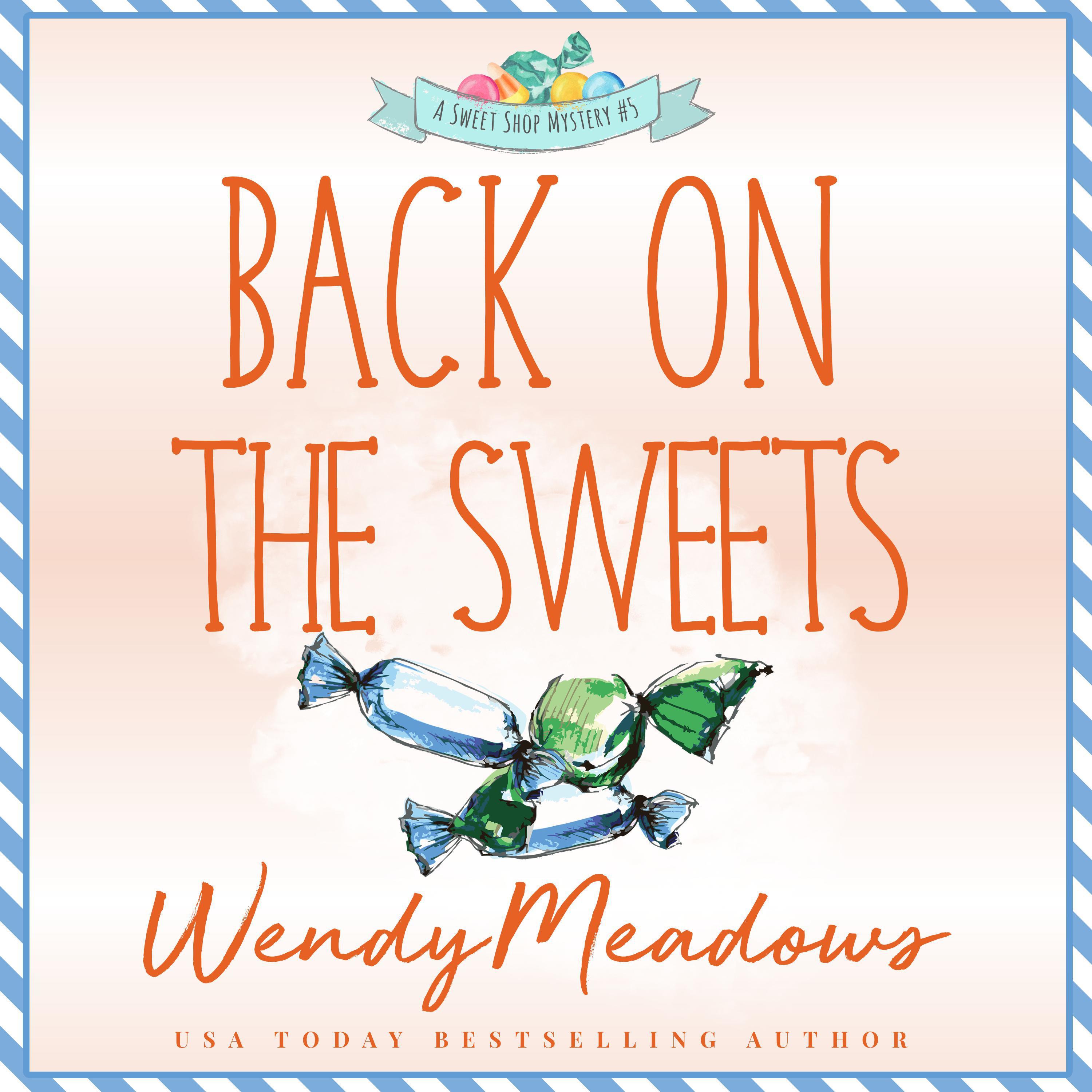Back on the Sweets