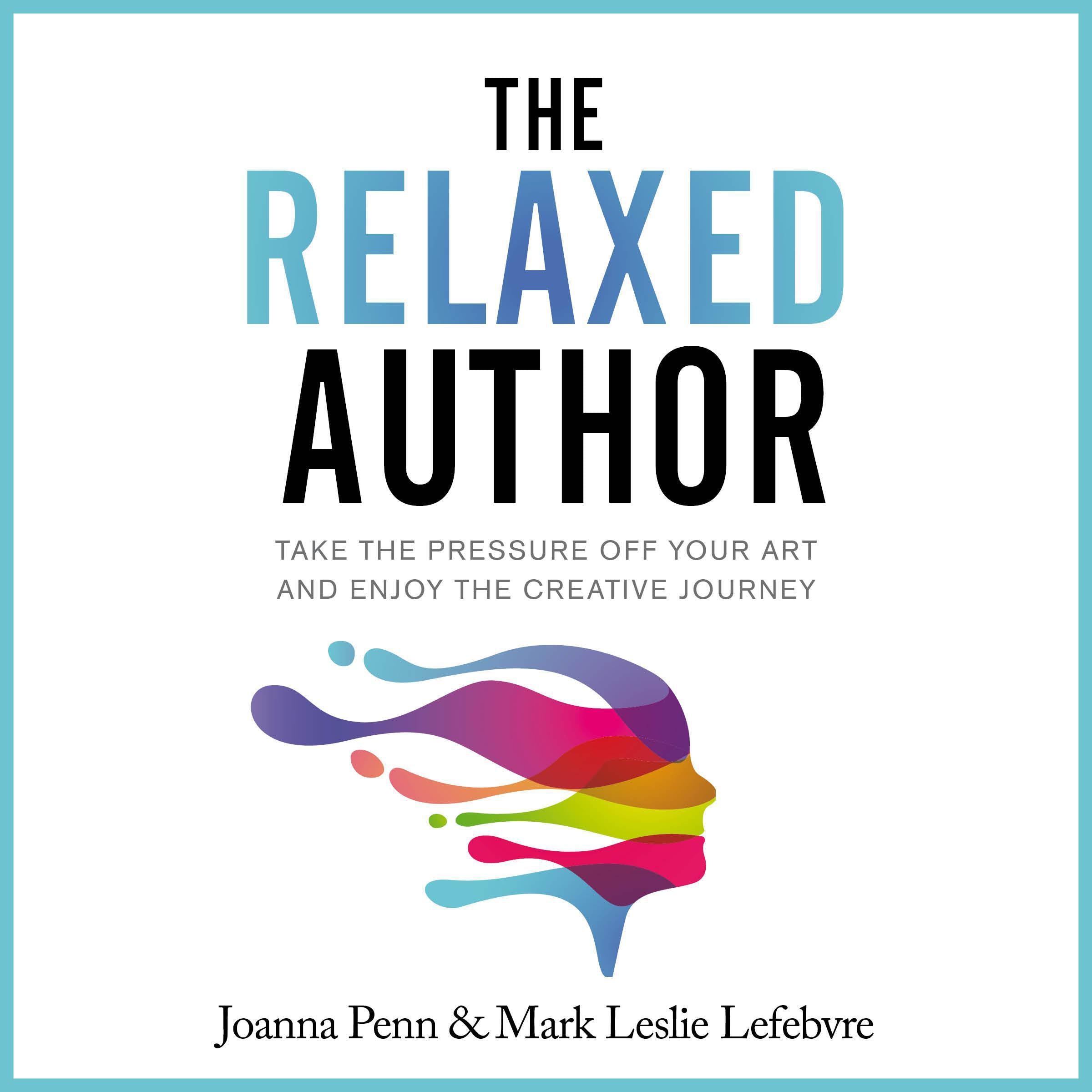 The Relaxed Author