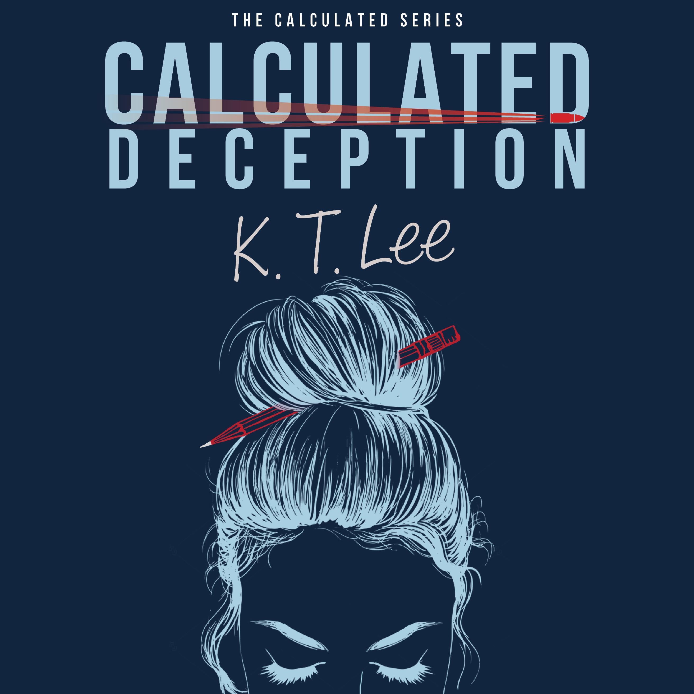 Calculated Deception