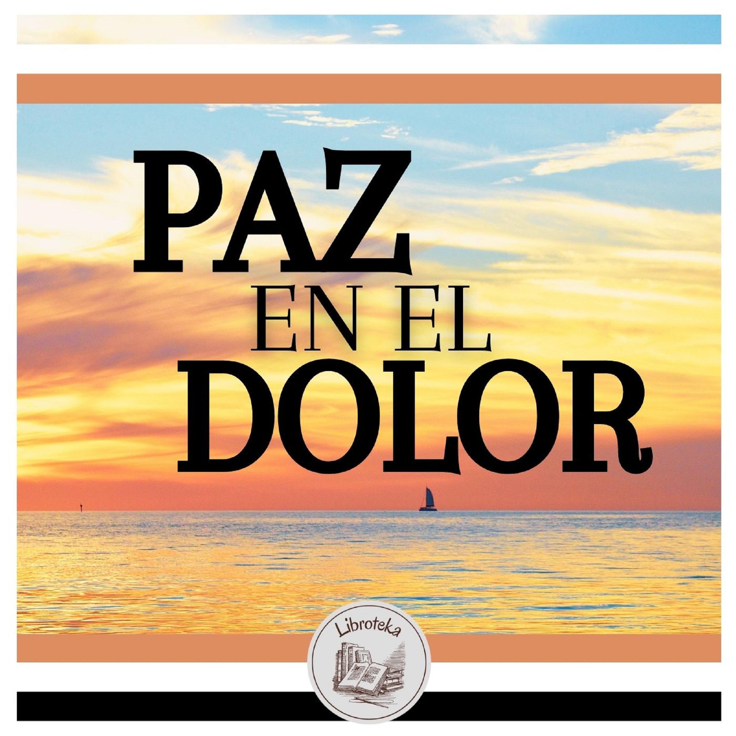 Paz En El Dolor