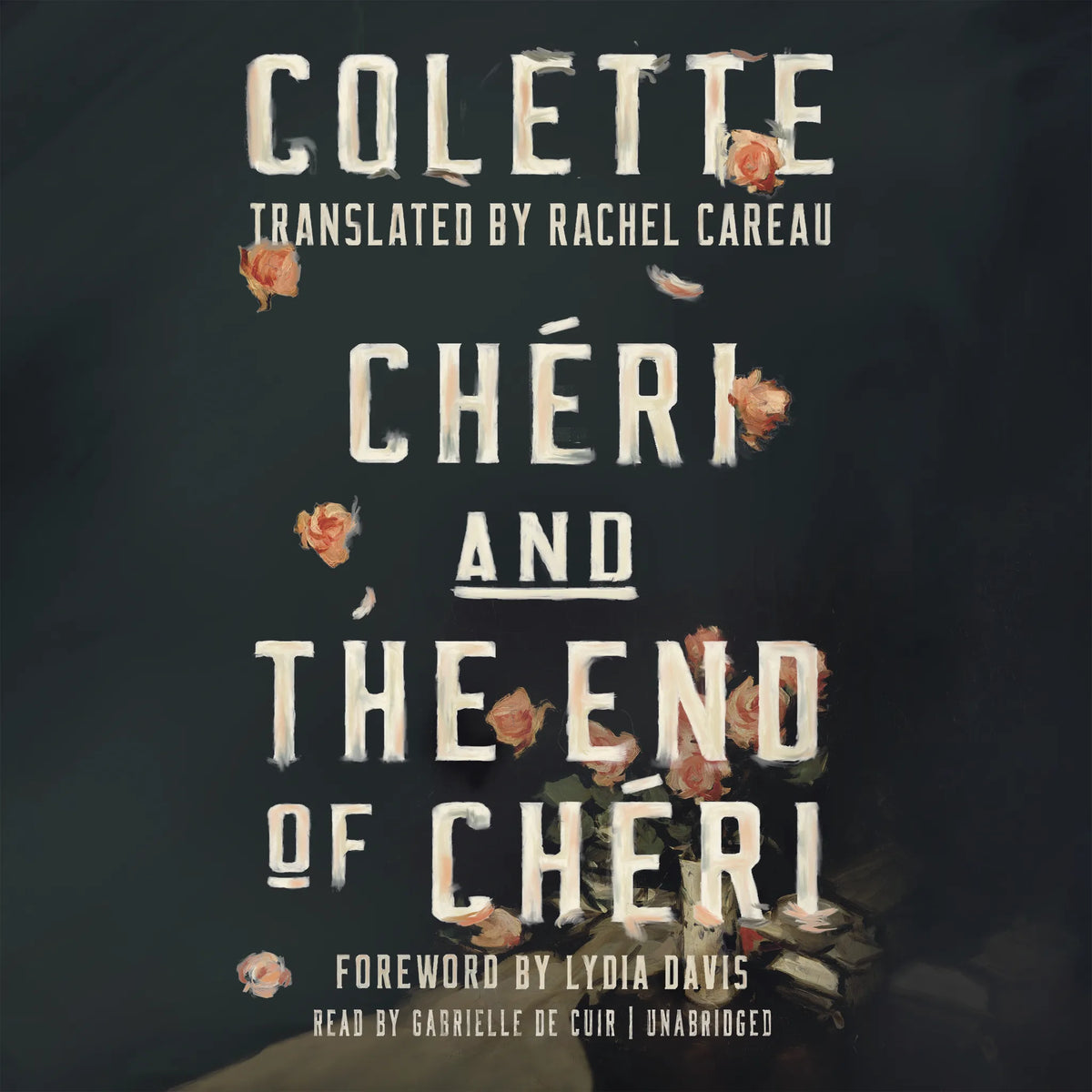 <i>Chéri</i> and <i>The End of Chéri</i>