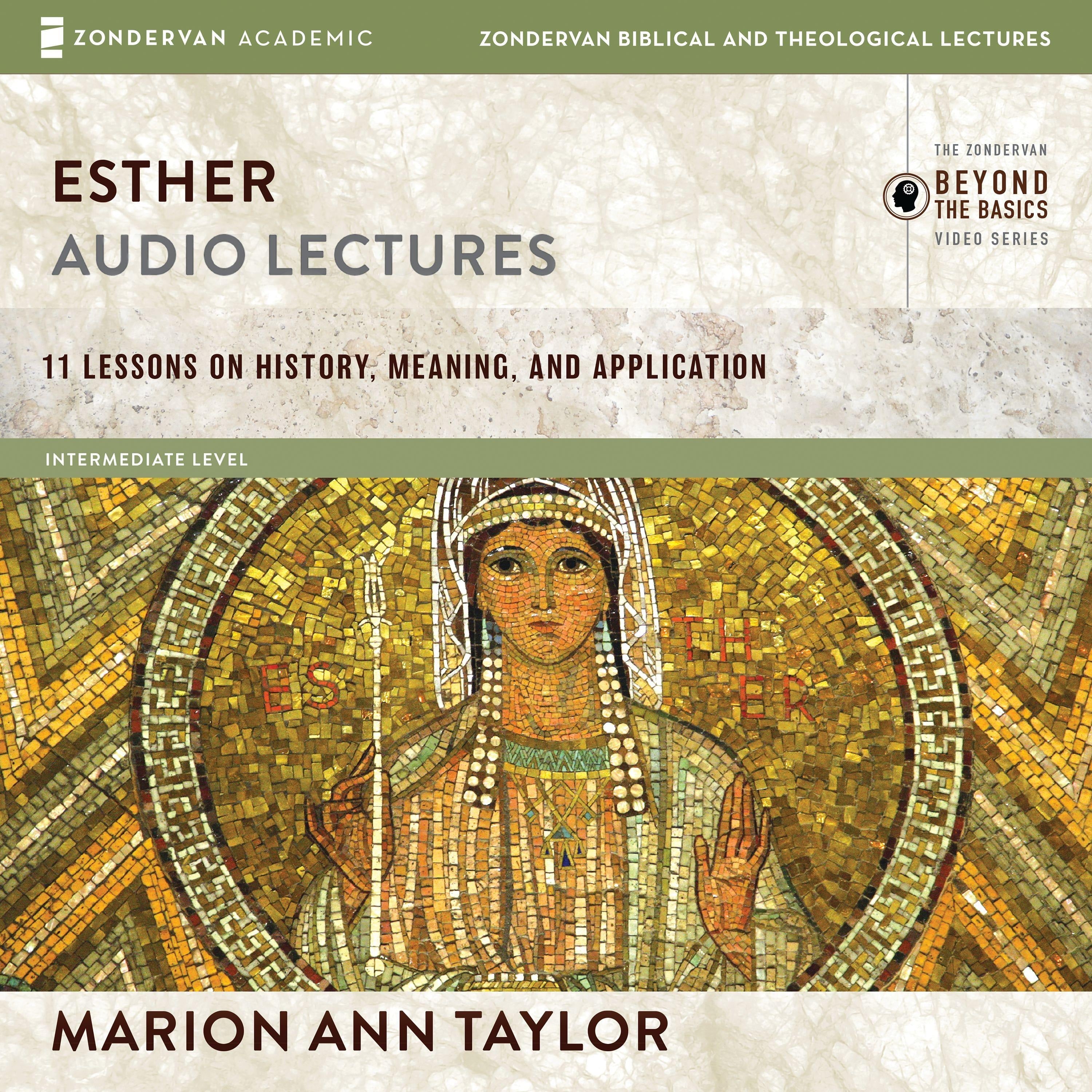 Esther: Audio Lectures