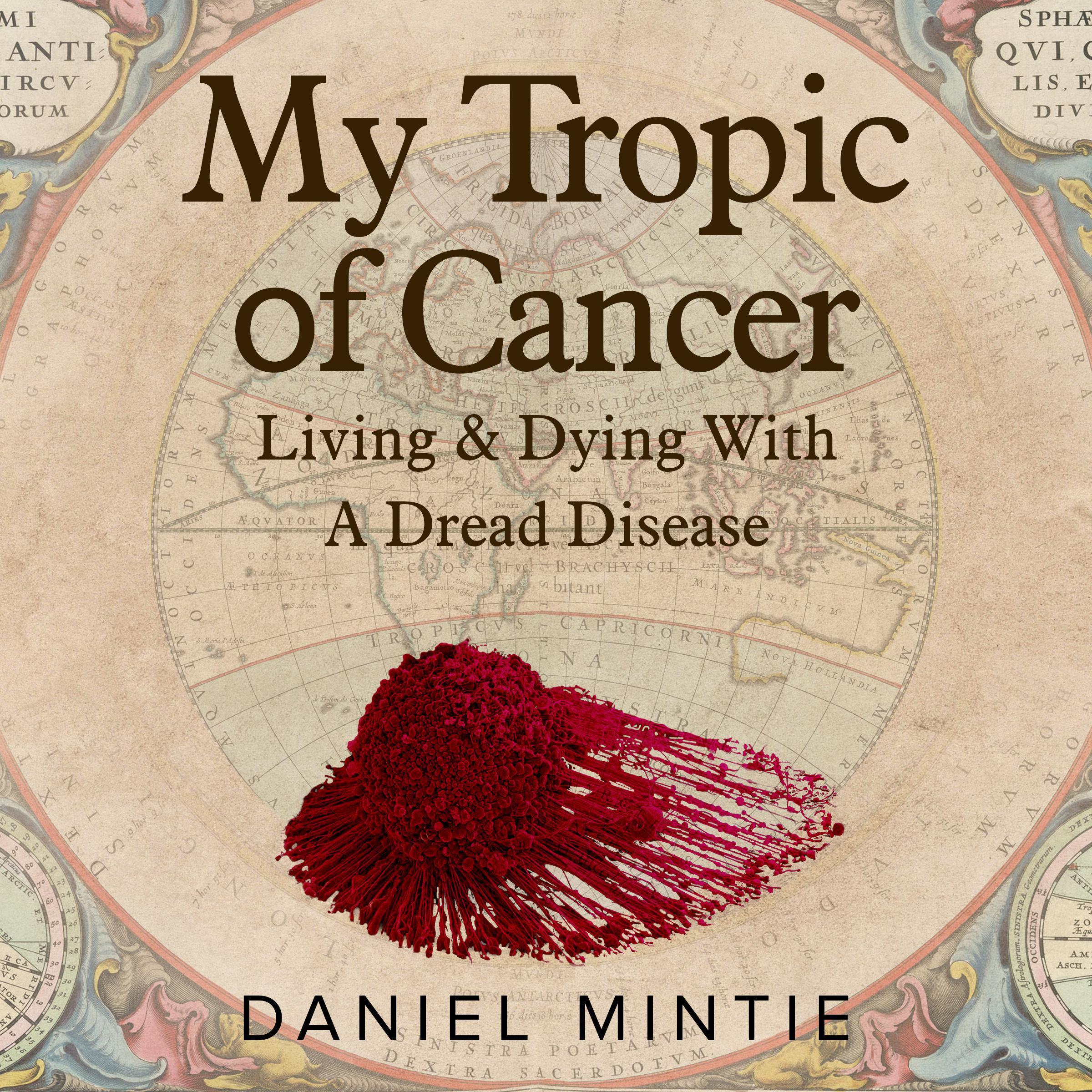 My Tropic Of Cancer