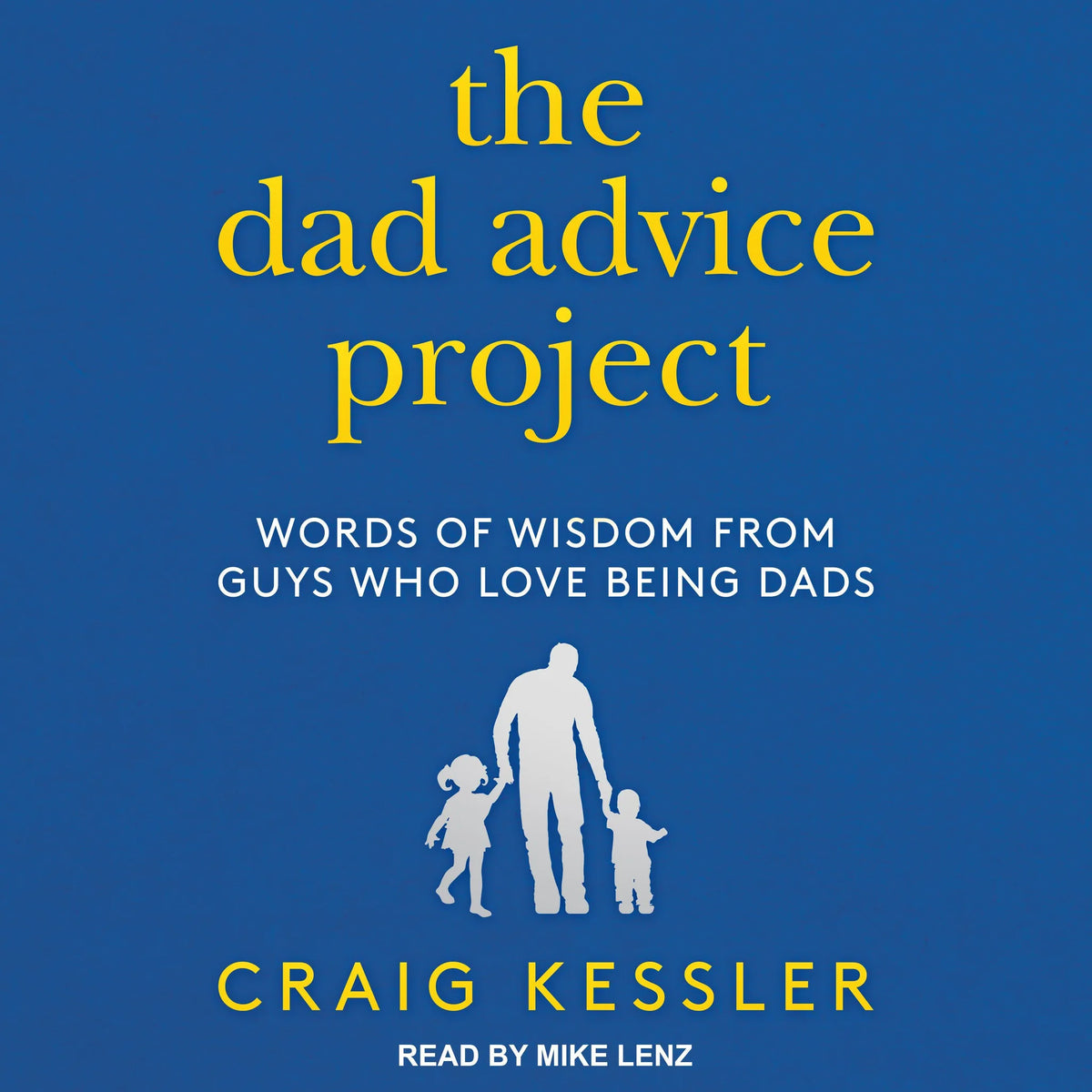 The Dad Advice Project