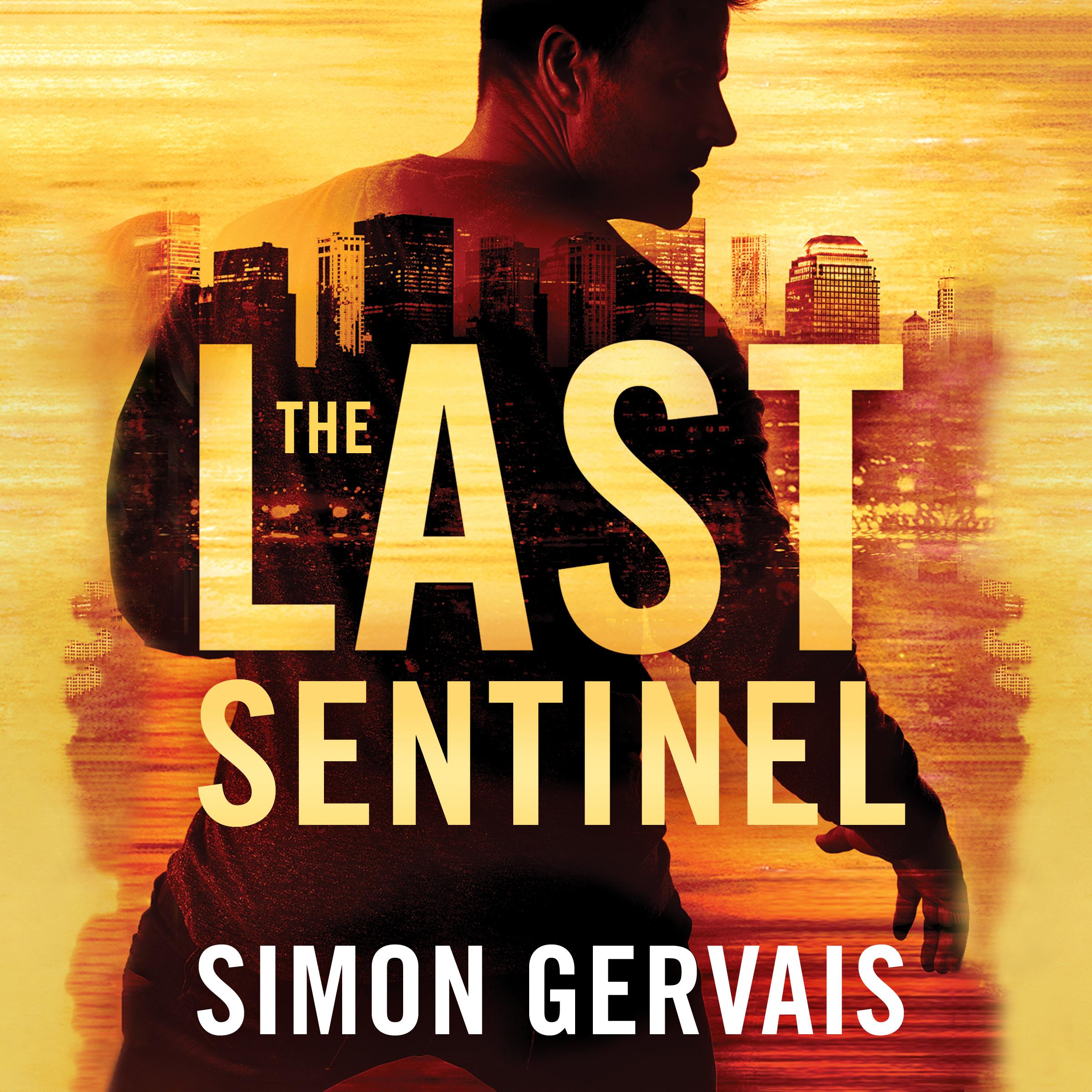 The Last Sentinel