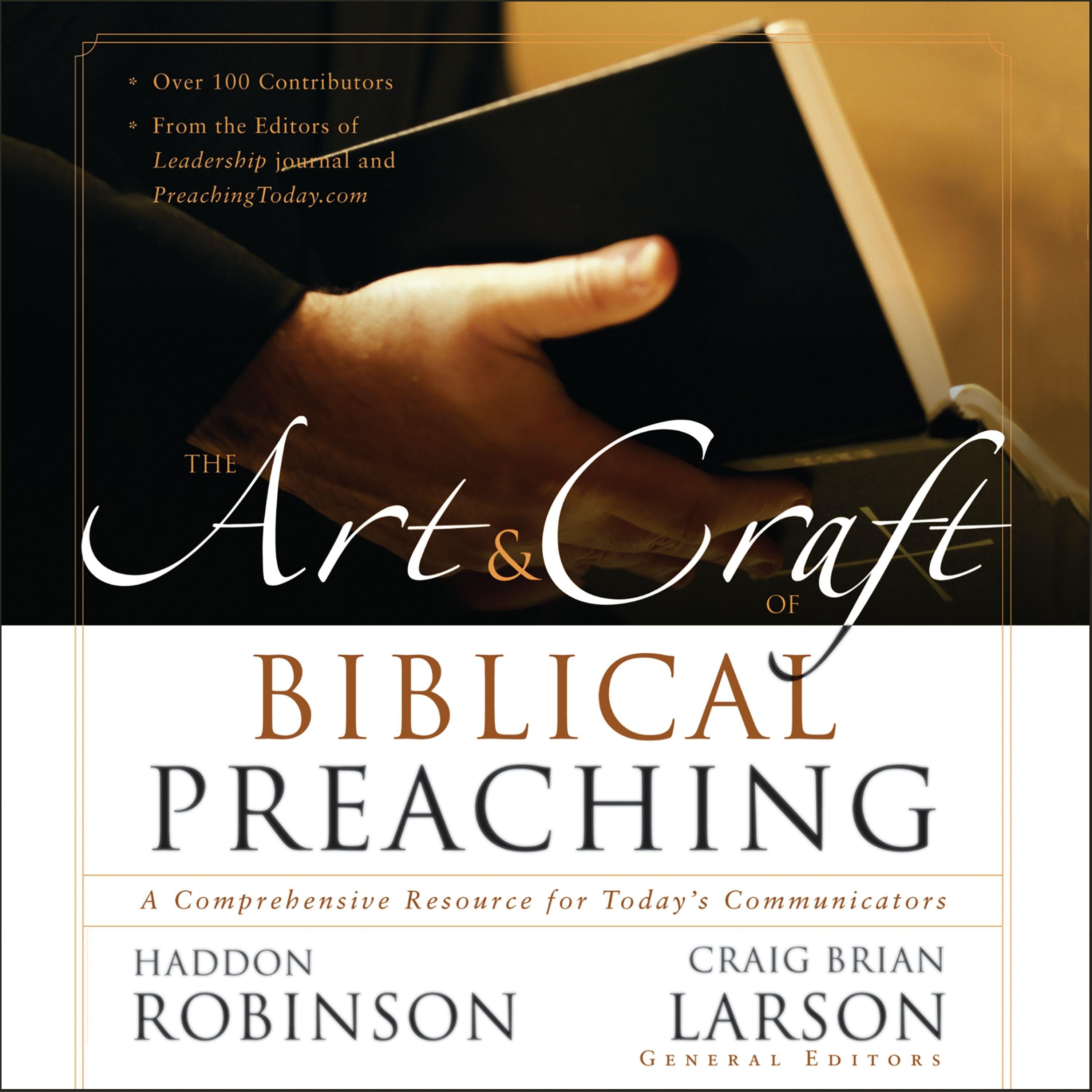 The Art and Craft of Biblical Preaching