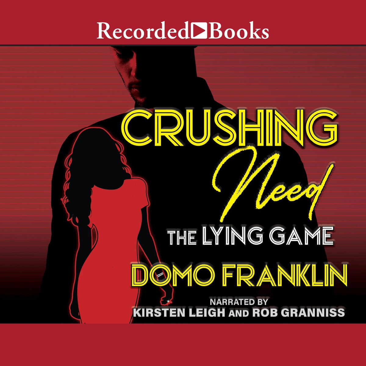Crushing Need