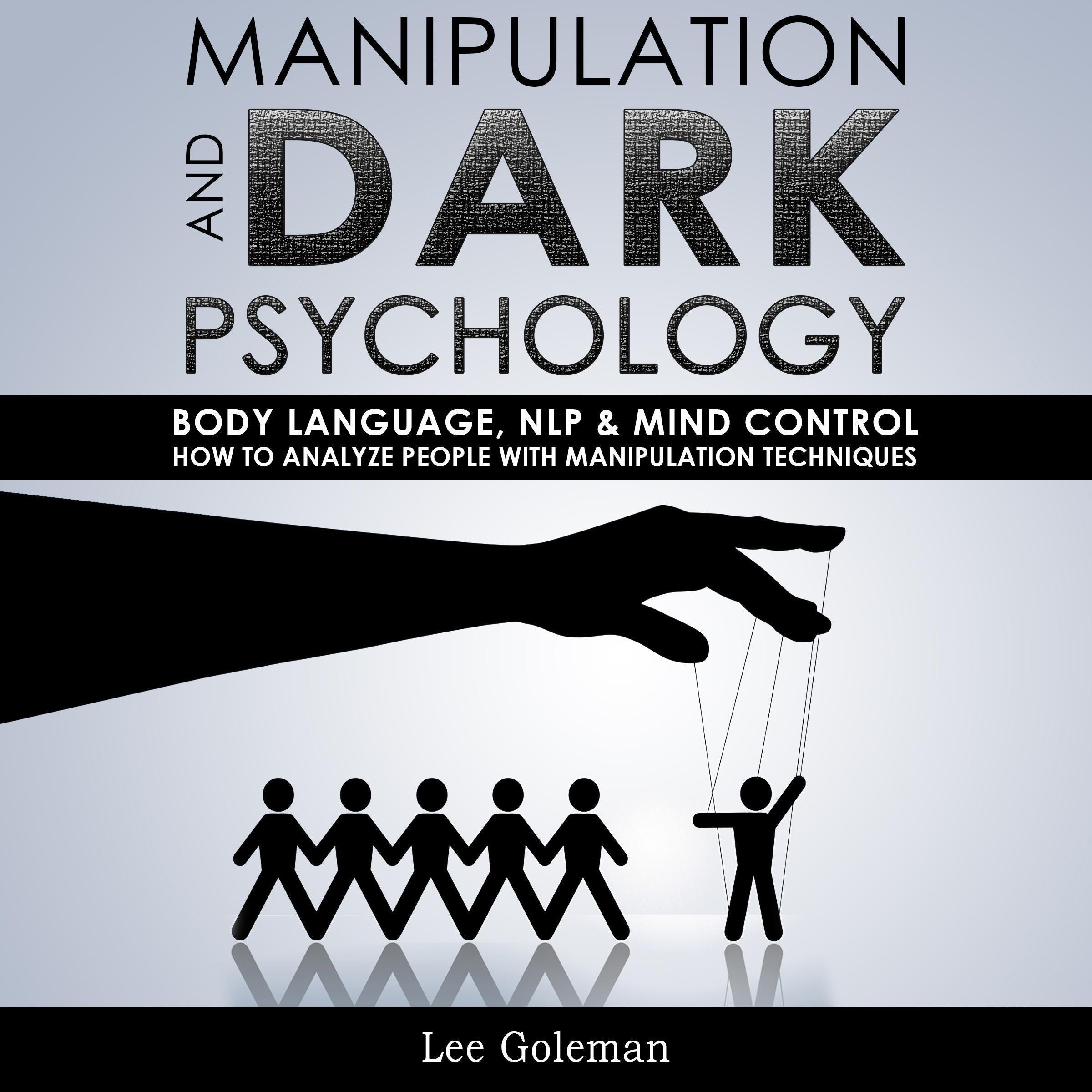 MANIPULATION AND DARK PSYCHOLOGY