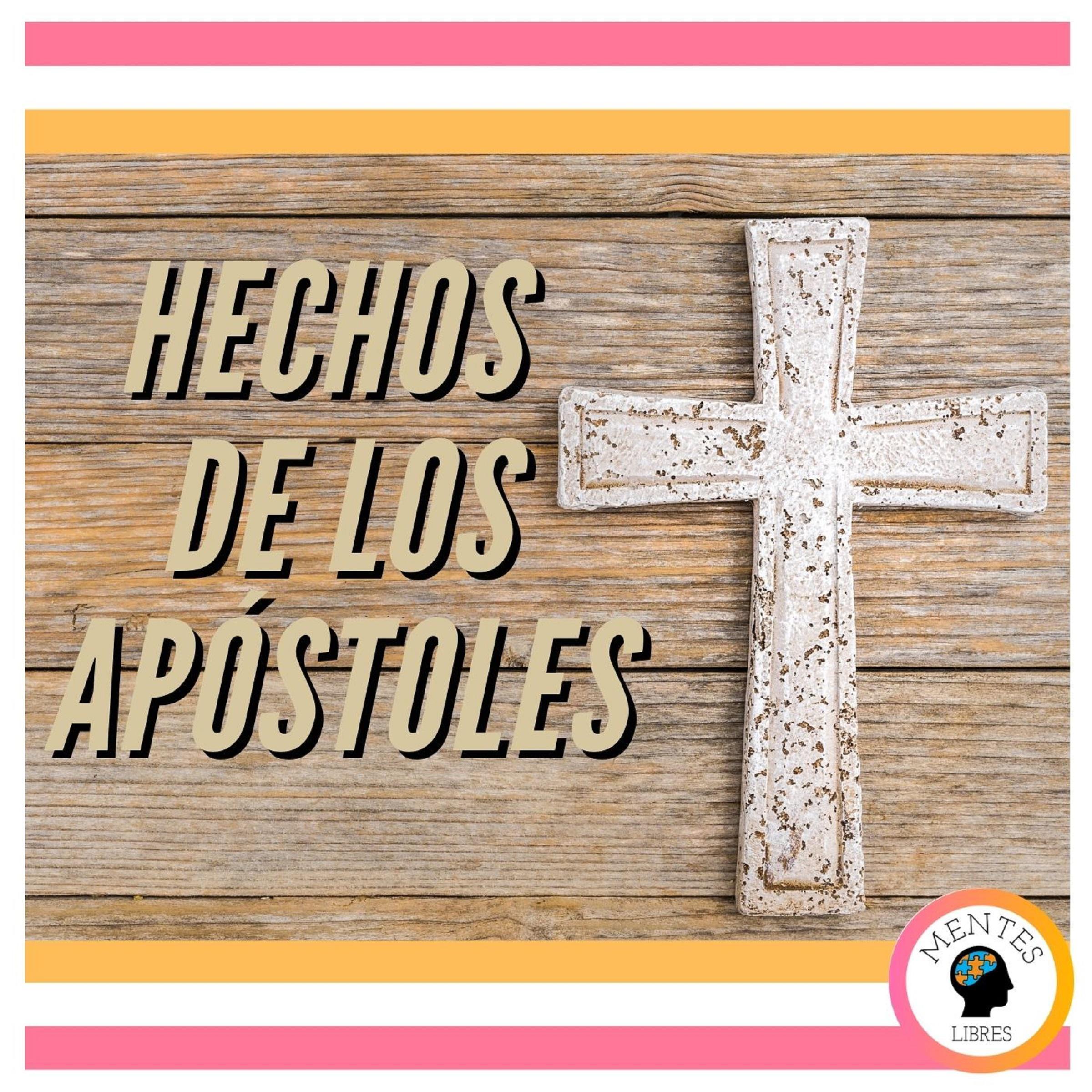 HECHOS DE LOS APÓSTOLES