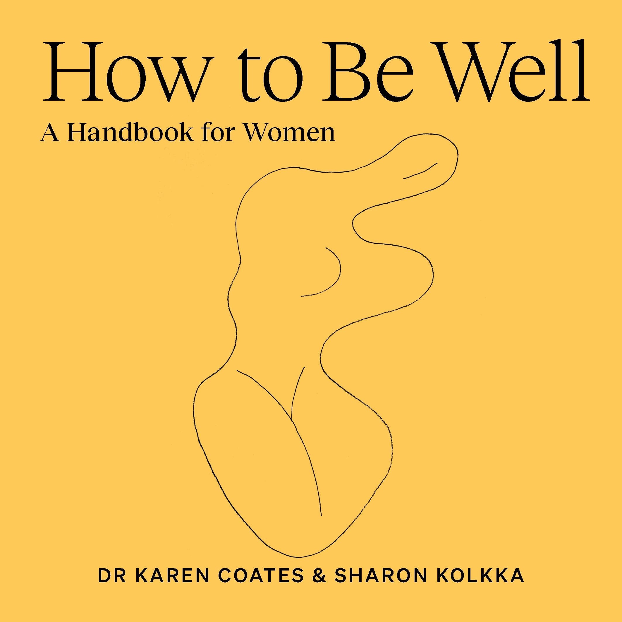 How to Be Well