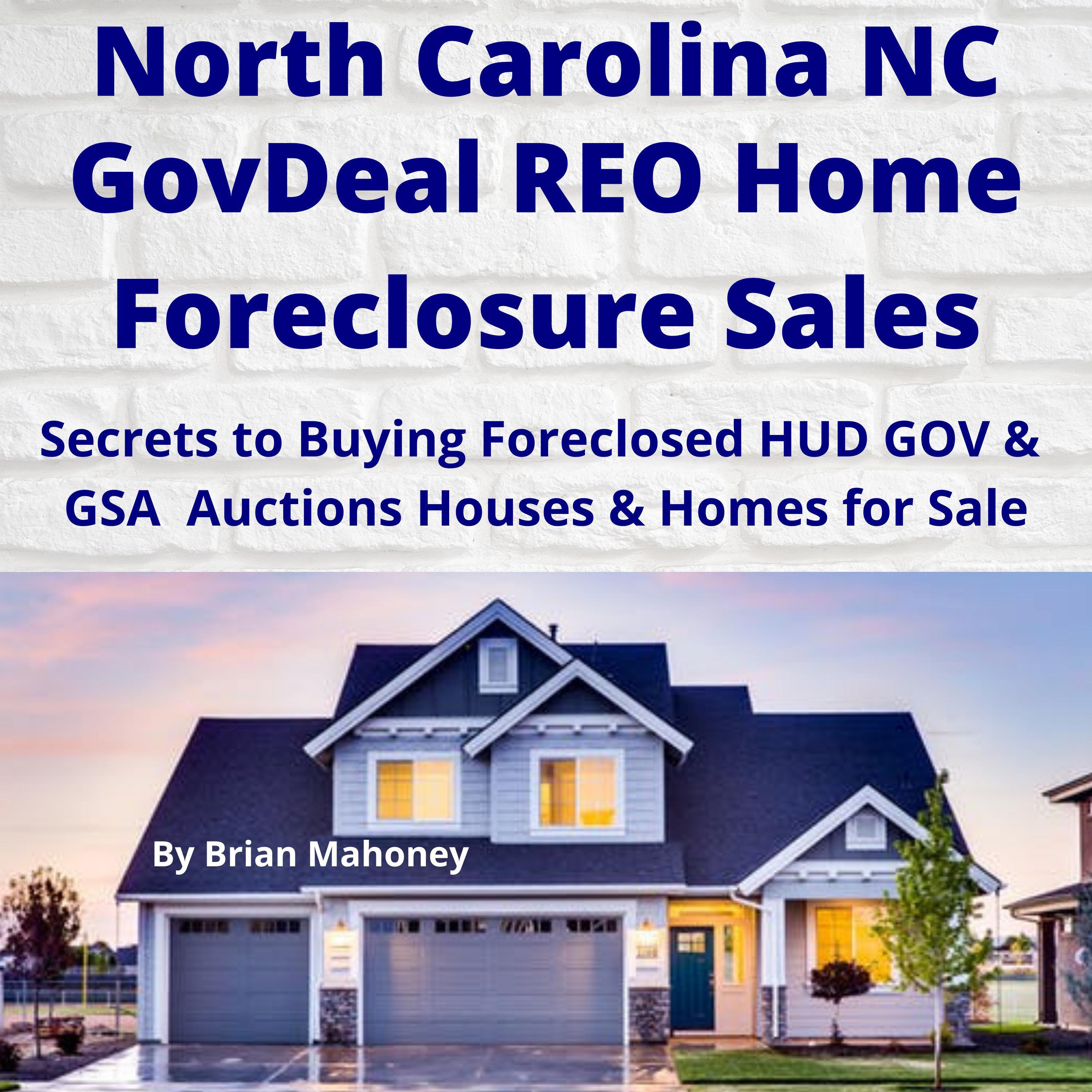 NORTH CAROLINA NC GovDeal REO Home Foreclosure Sales