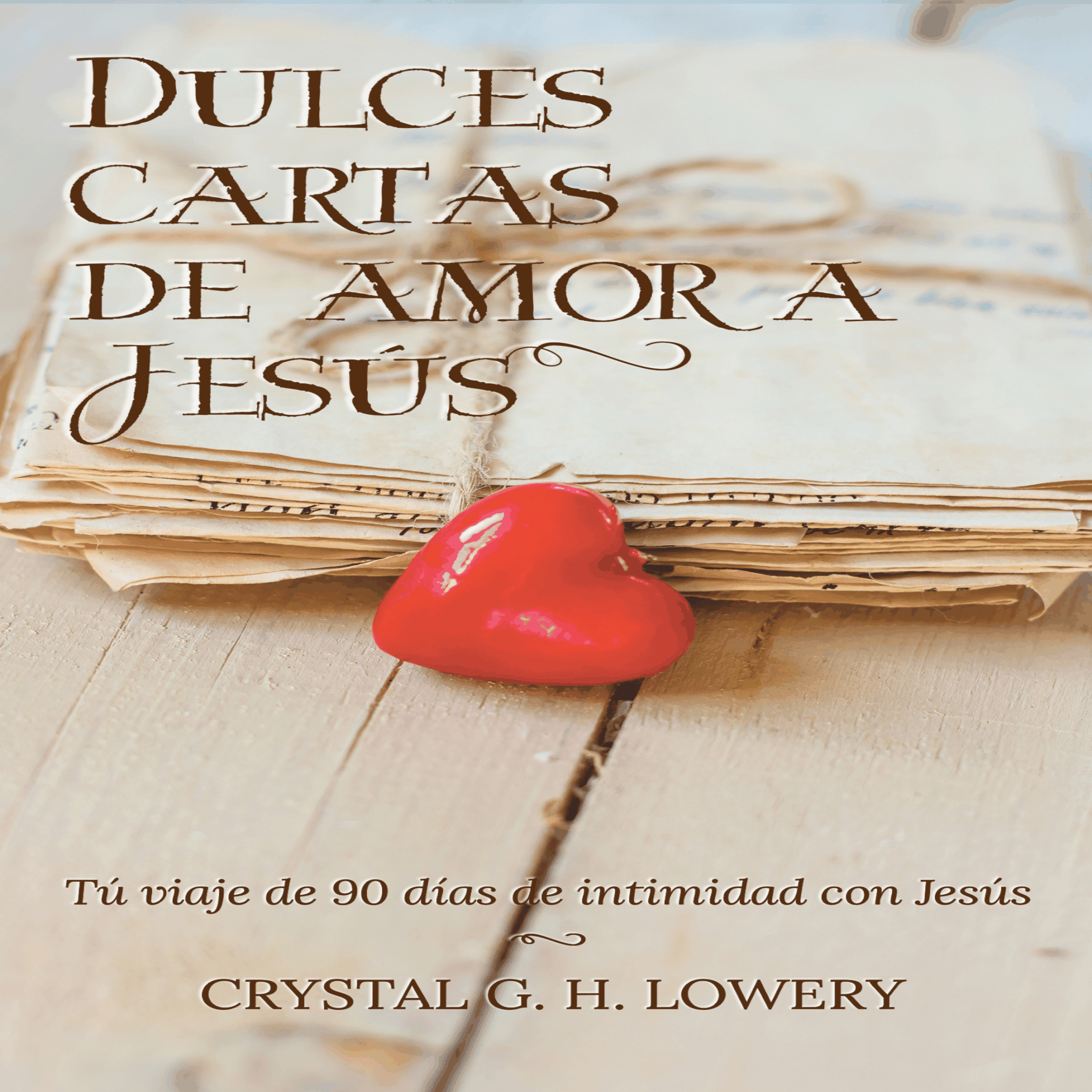 Cartas de Dulce Amor a Jesus
