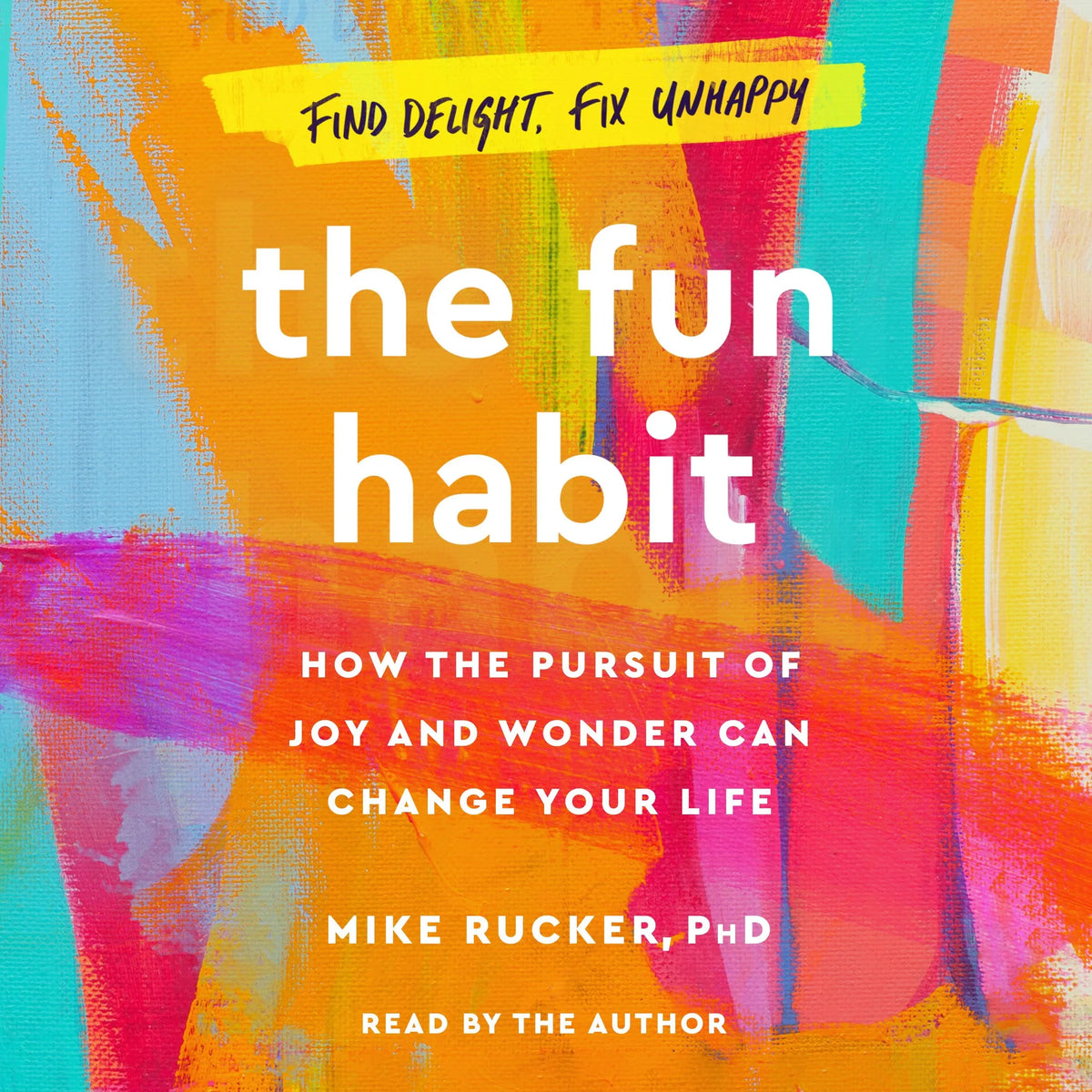 The Fun Habit