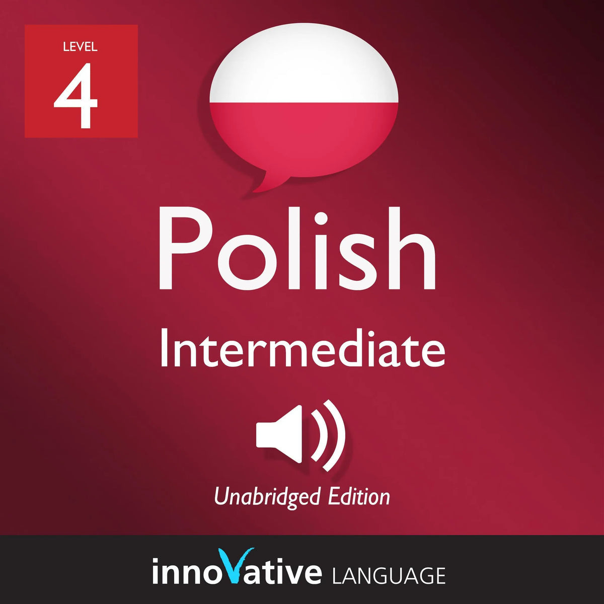 Learn Polish - Level 4: Intermediate Polish