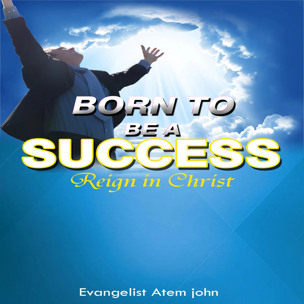 Born to be a Success