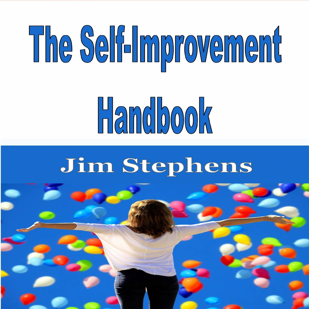 The Self-Improvement Handbook
