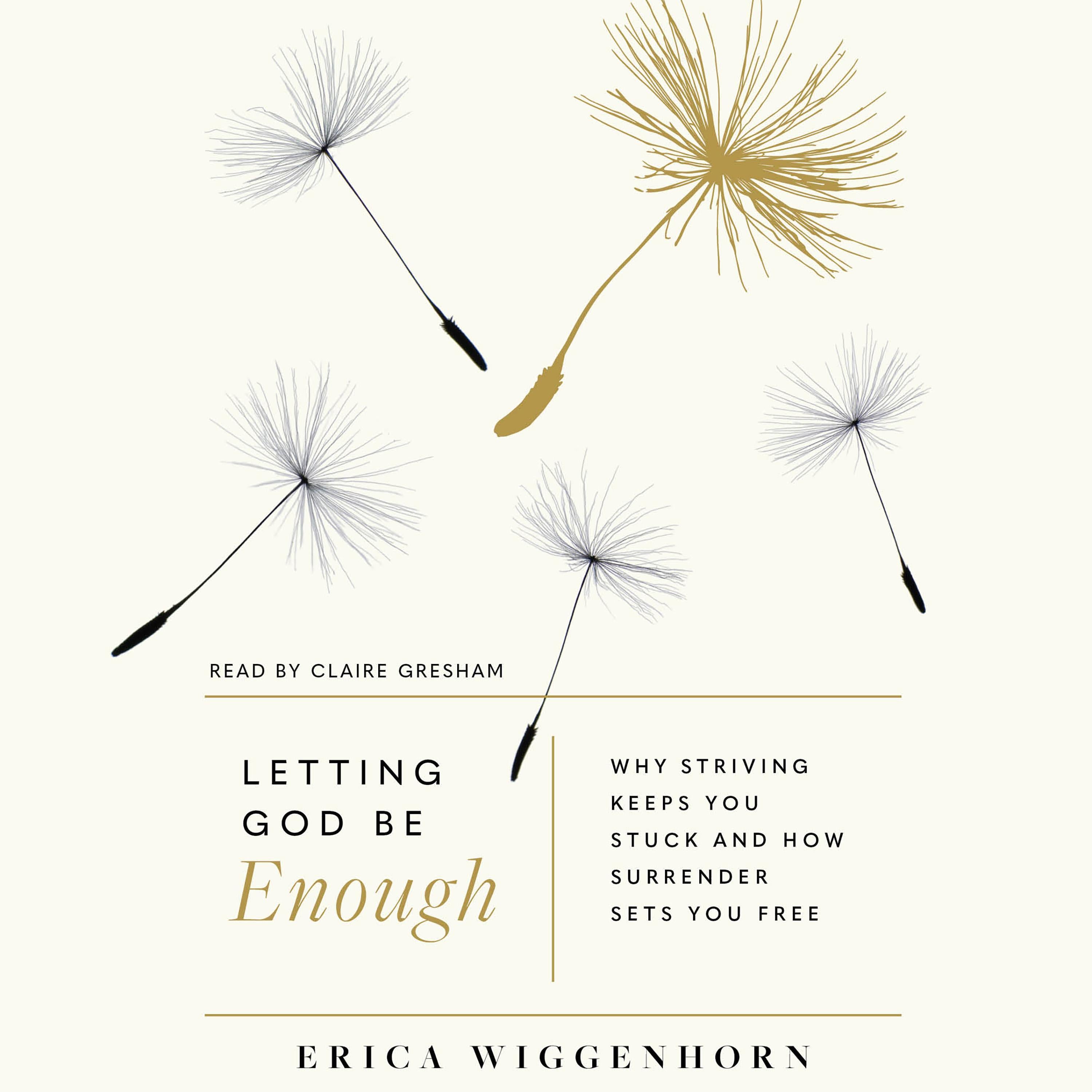 Letting God Be Enough