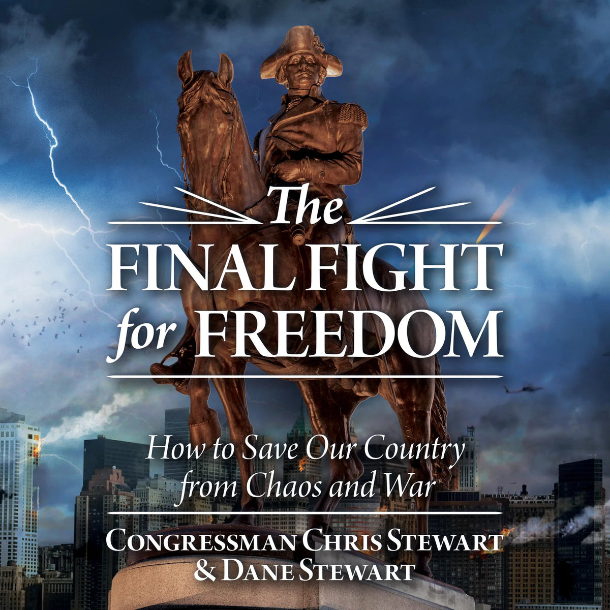 The Final Fight for Freedom